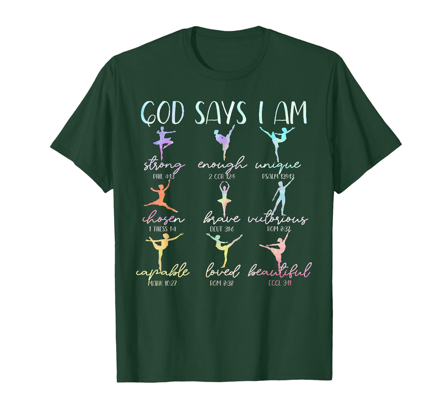 God Says I Am Bible Verse Religious Christian Ballet Dancer T-Shirt
