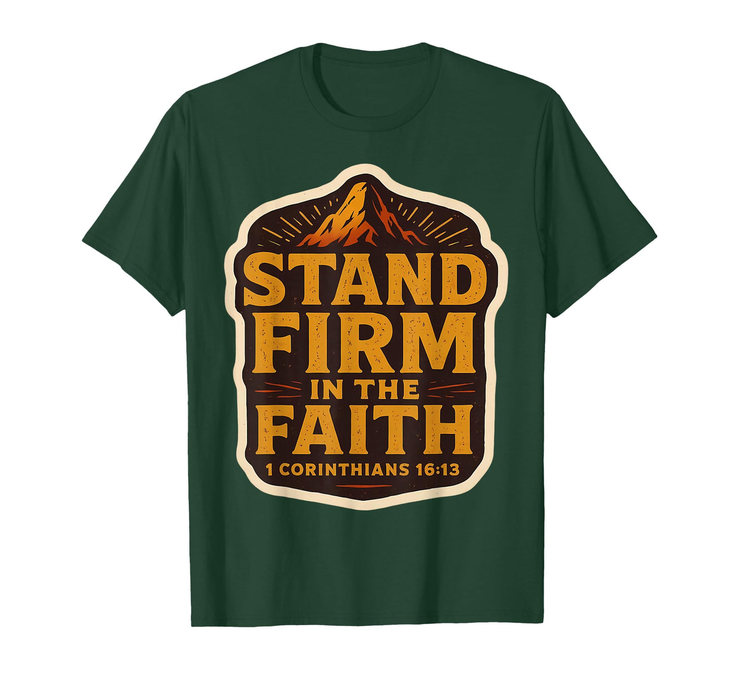 Christian Bible Verse Quote Vintage Stand Firm in The Faith T-Shirt