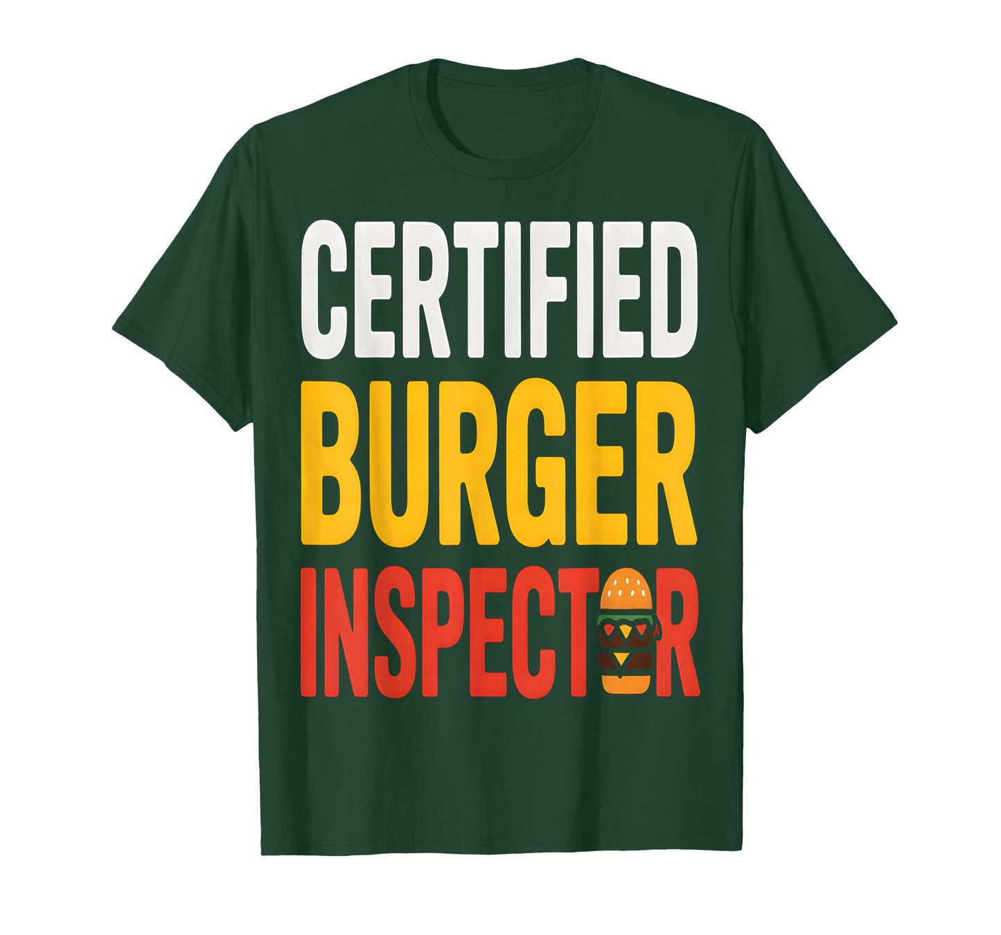 Certified Burger Inspector Funny Food T-Shirt
