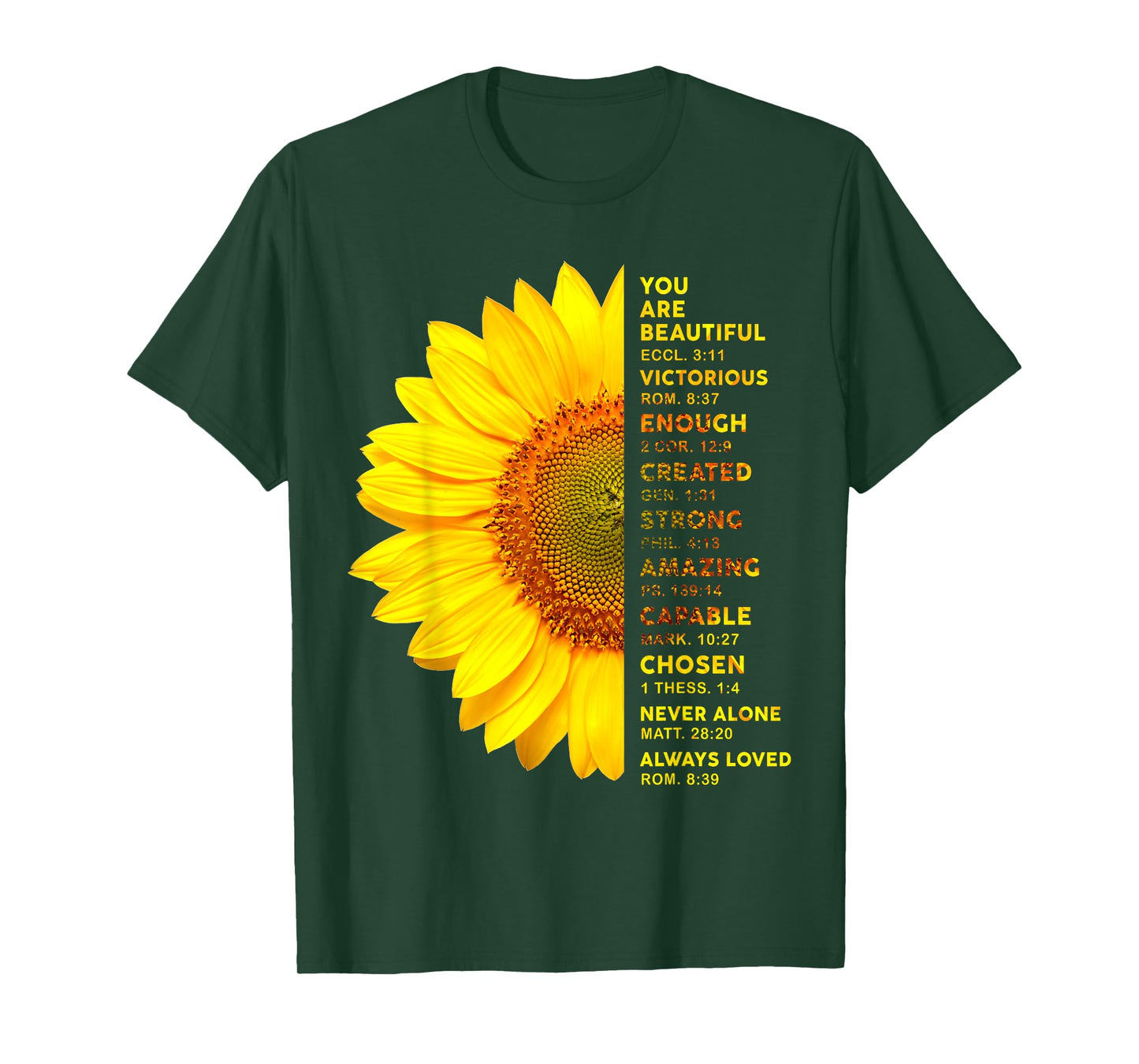 Christian Sunflower You Are A Beautiful Victorious Enough T-Shirt