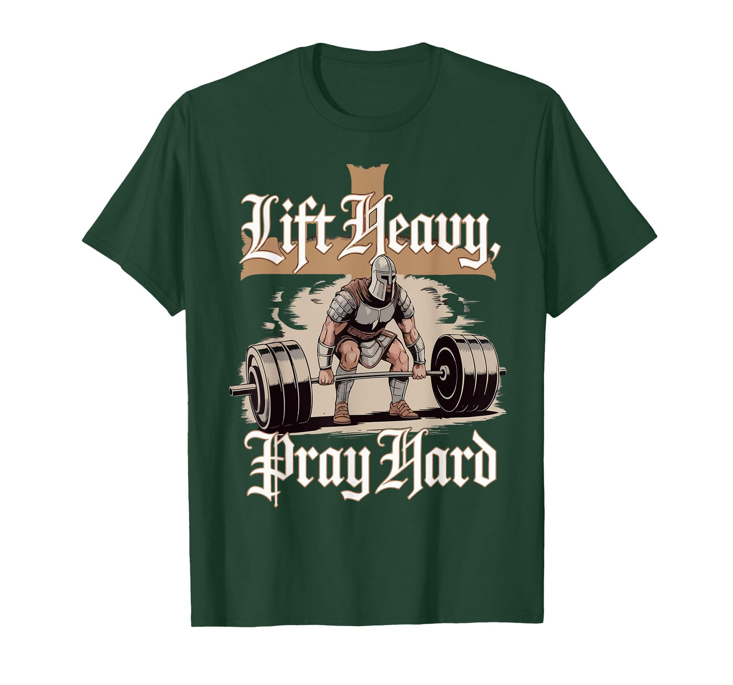 Men Lift Heavy Pray Hard Gym Workout Christian Warrior Funny T-Shirt