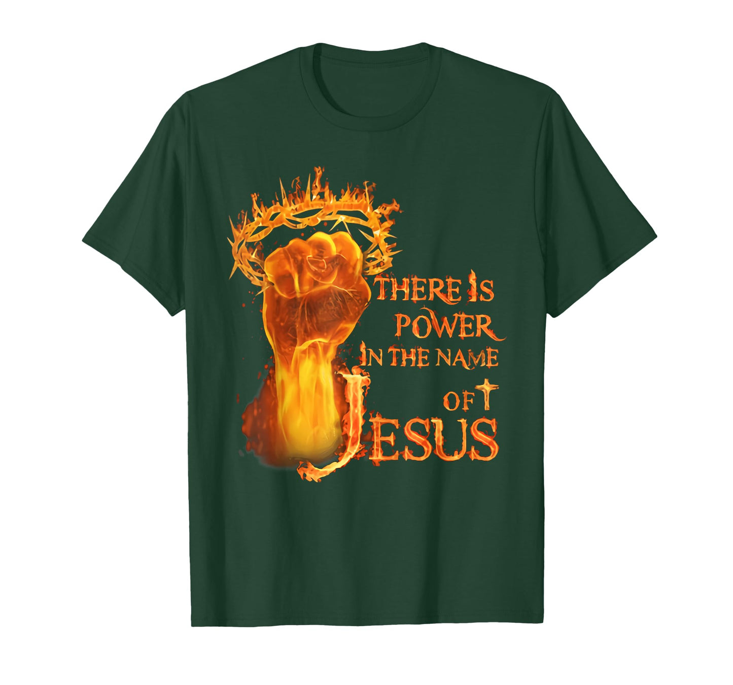 There is power in name of Jesus fire T-Shirt