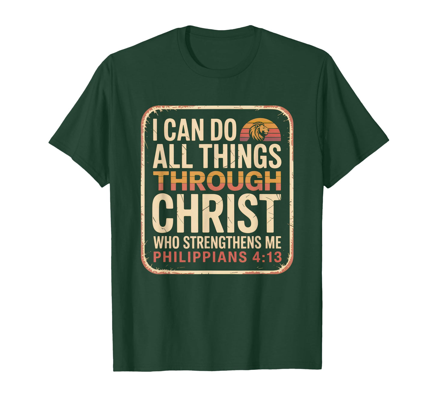 Christian Tshirt Philippians 4:13 Religious Lion Strengthens T-Shirt