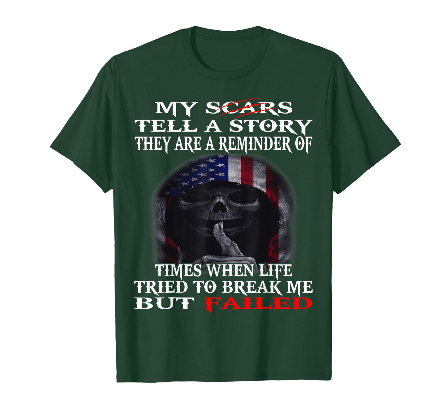 Skull My Scars Tell A Story They Are A Reminder Of Times T-Shirt