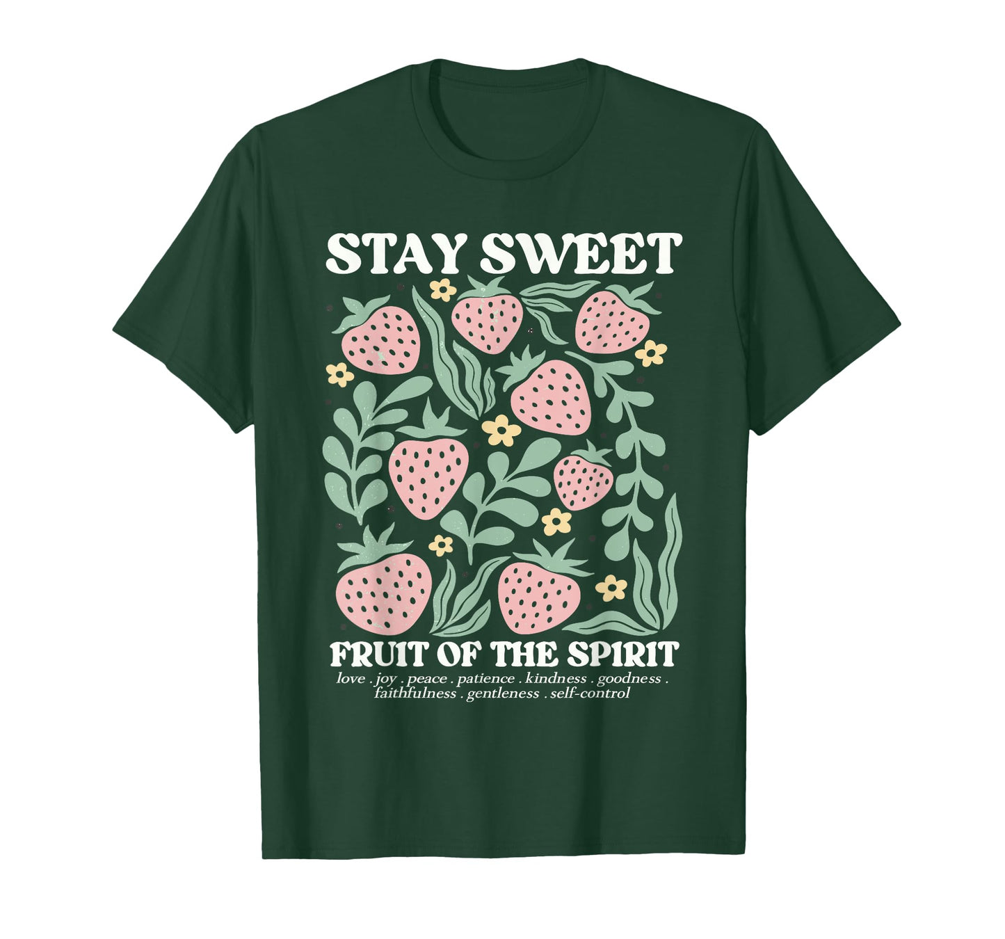 Boho Strawberry Stay Sweet The Fruit Of The Spirit Christian T-Shirt