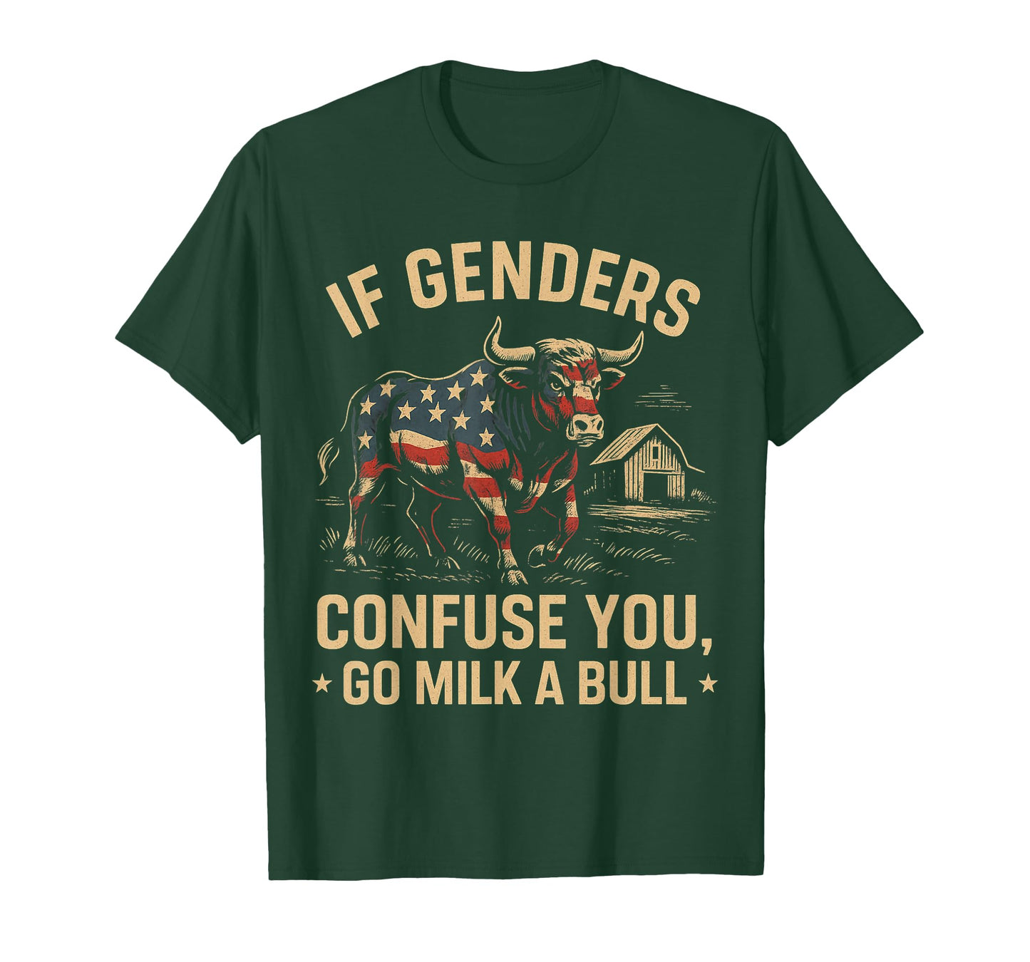 Funny Quote if Genders Confuse You Go Milk a Bull Vintage T-Shirt