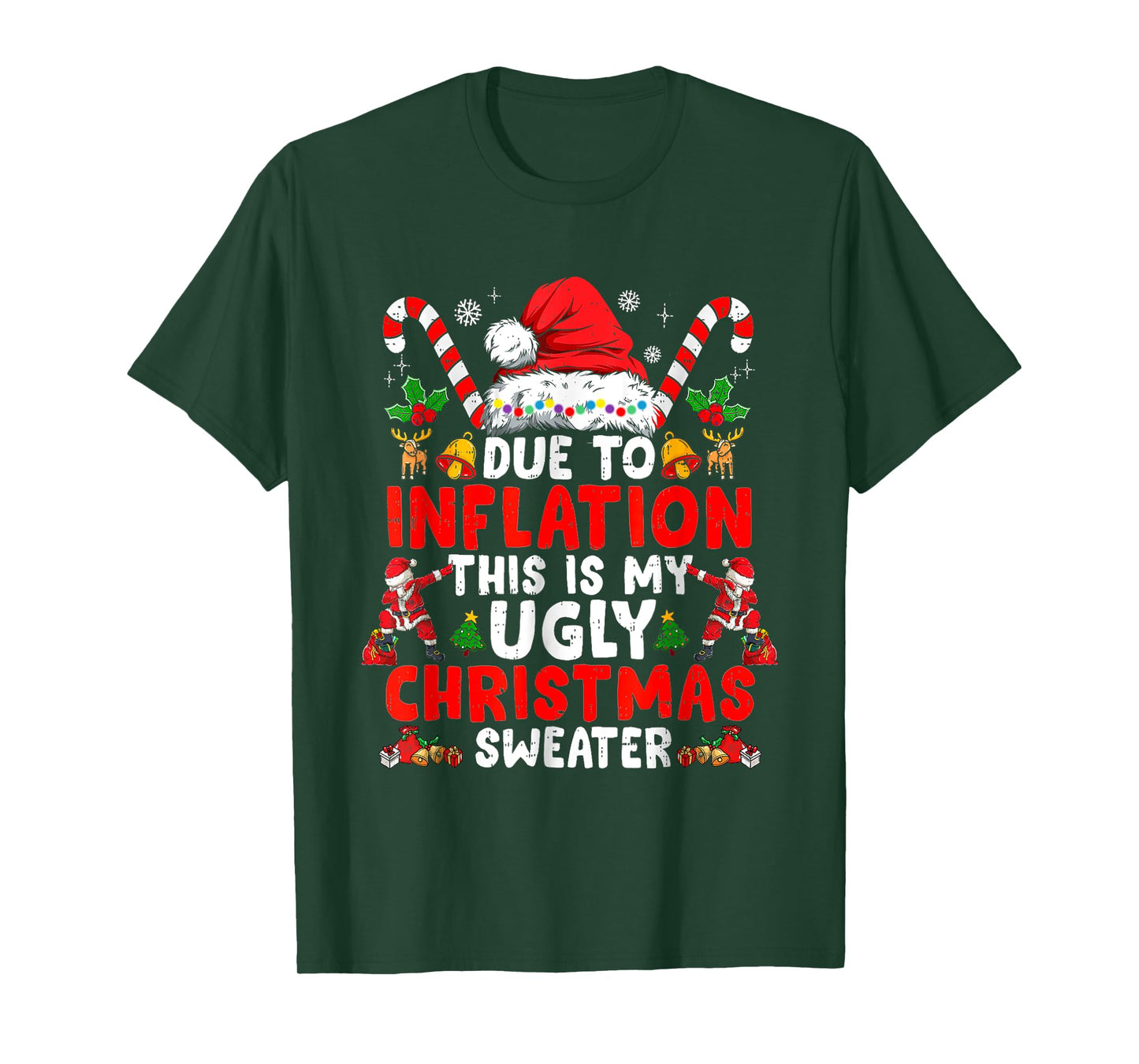 Due To Inflation This Is My Ugly Sweater Family Funny Christ T-Shirt