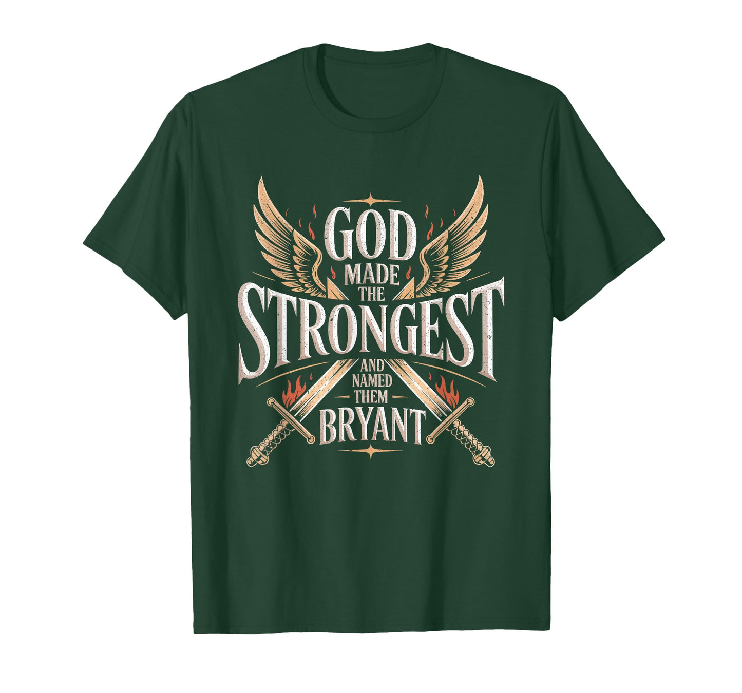 God Made the Strongest and Named Them Bryant Family Name T-Shirt