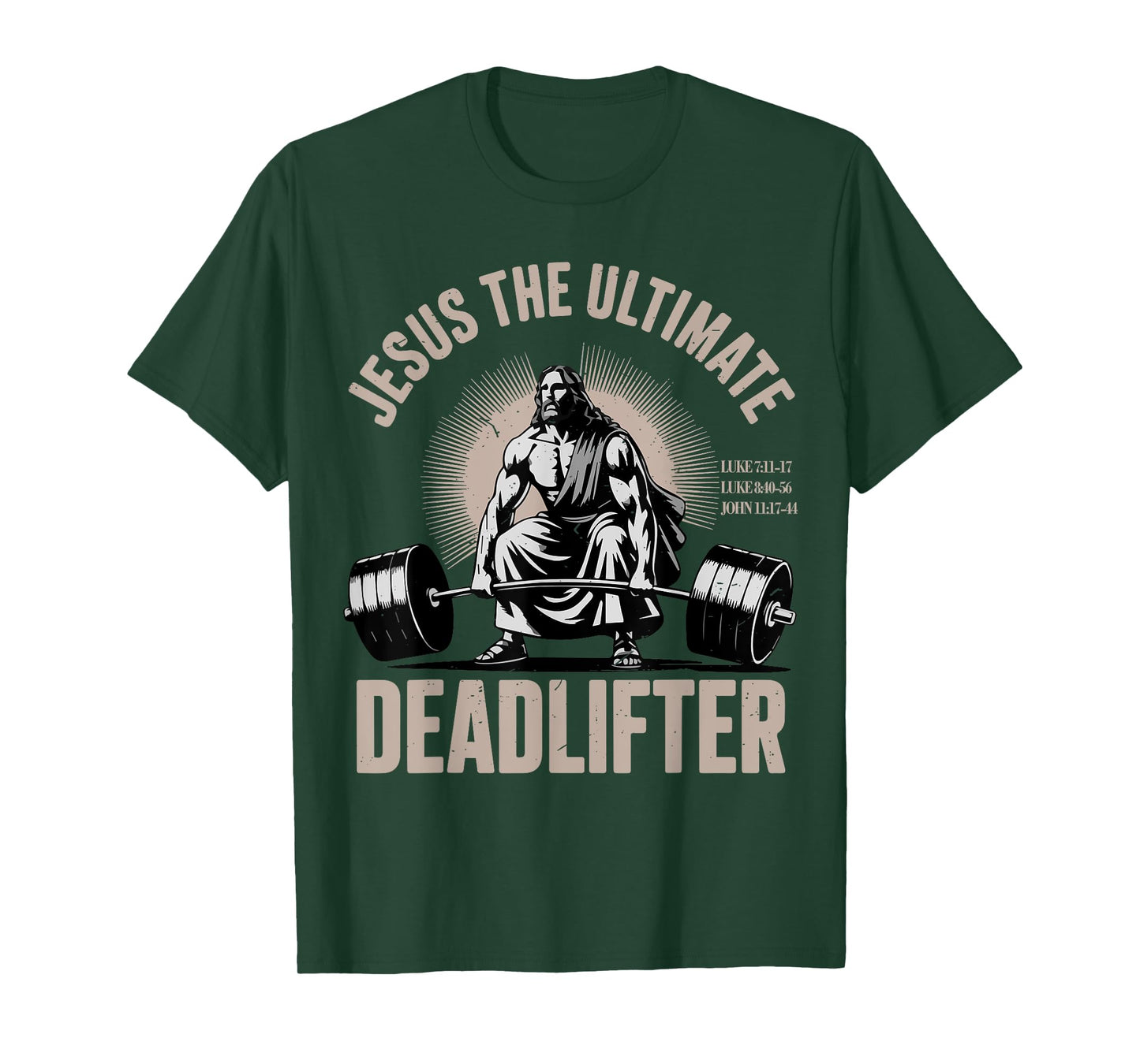 Funny Christian Gym Jesus The Ultimate Deadlifter Workout T-Shirt