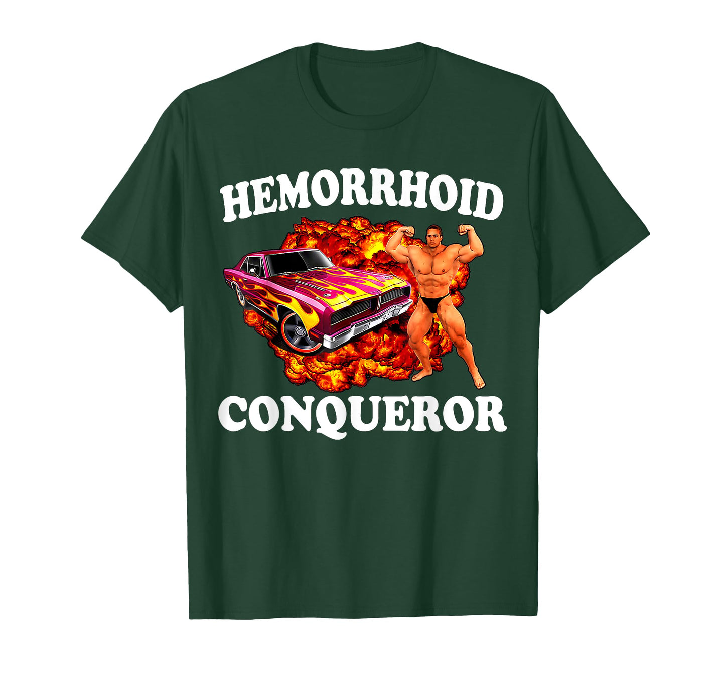 funny Hemorrhoid Conqueror Quote Meme Dank Weird Joke Cool T-Shirt