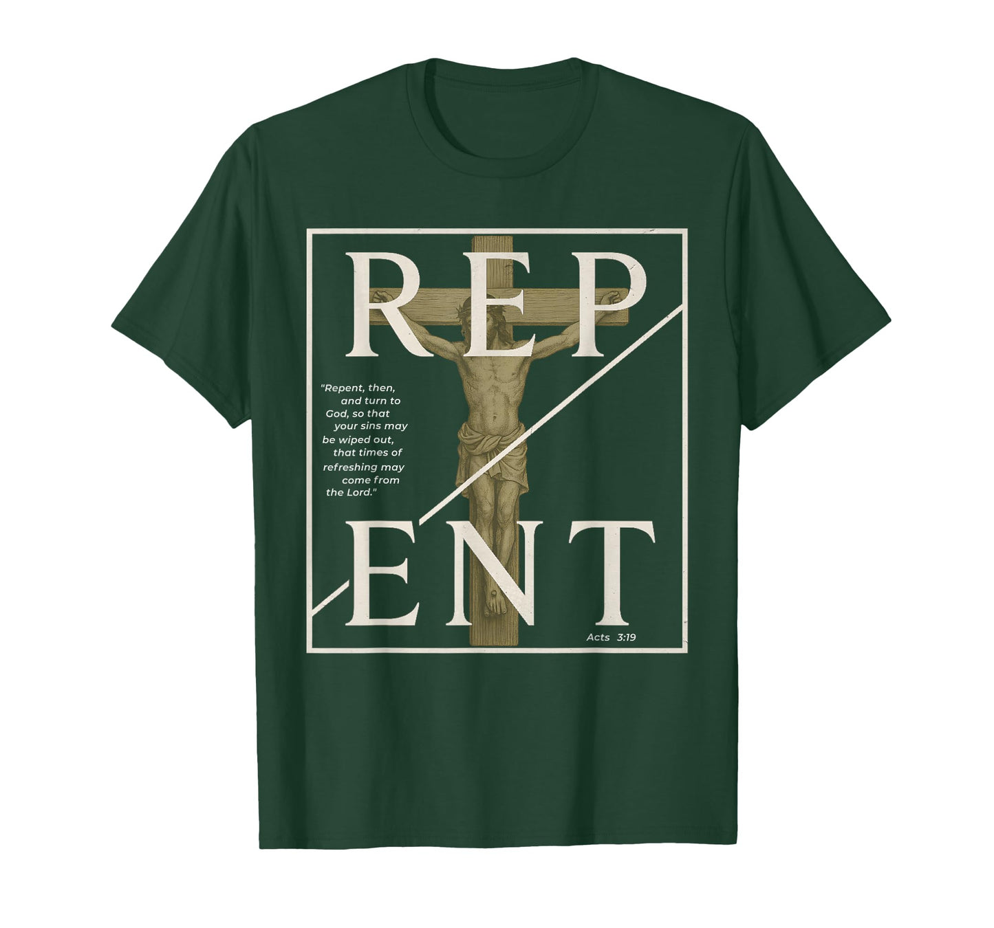 Repent Christian For Men Vintage Jesus Crucifixion Acts 3 19 T-Shirt