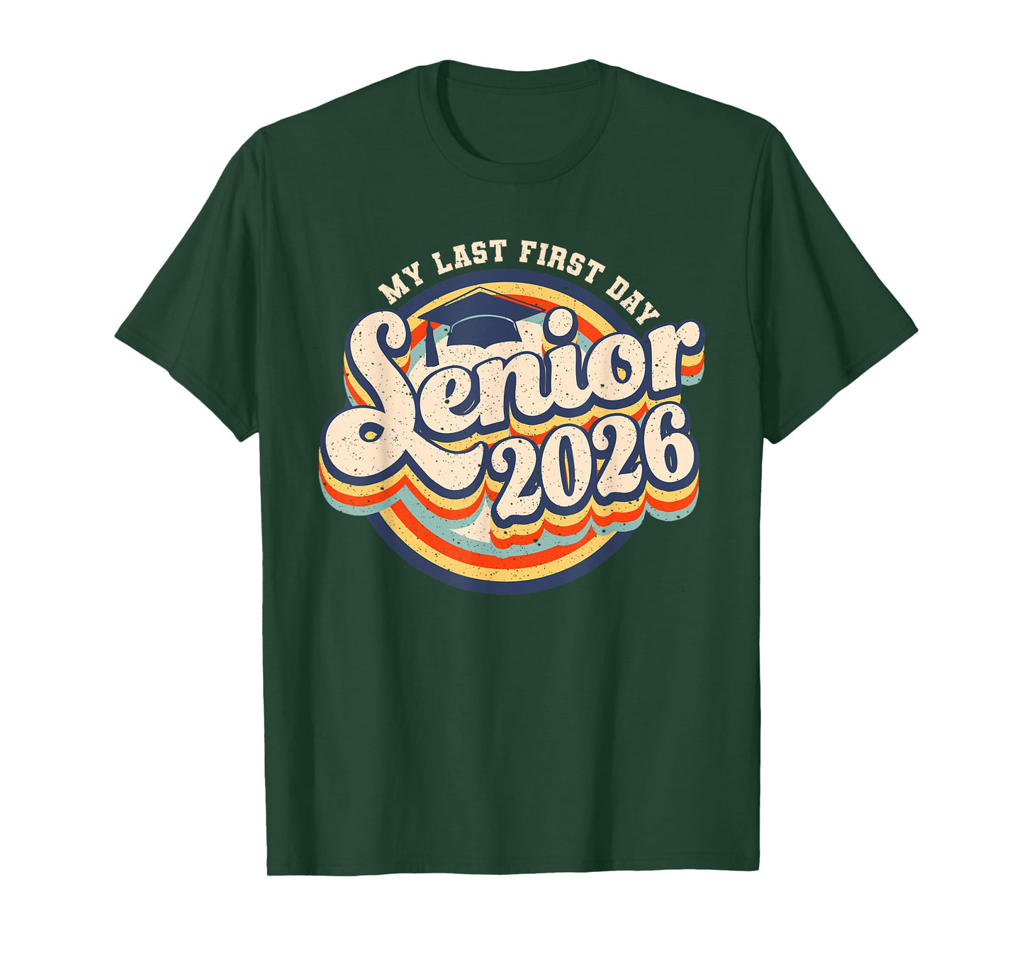 My Last First Day Senior 2026 Retro Back To School Student T-Shirt