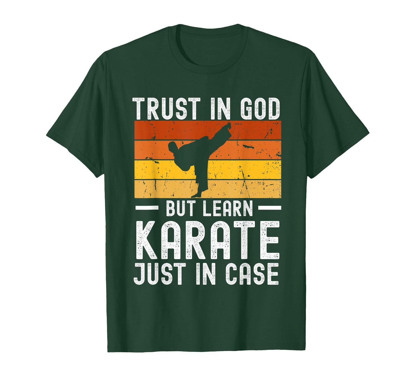 Trust in God But Learn Karate Just in Case Blackbelt T-Shirt