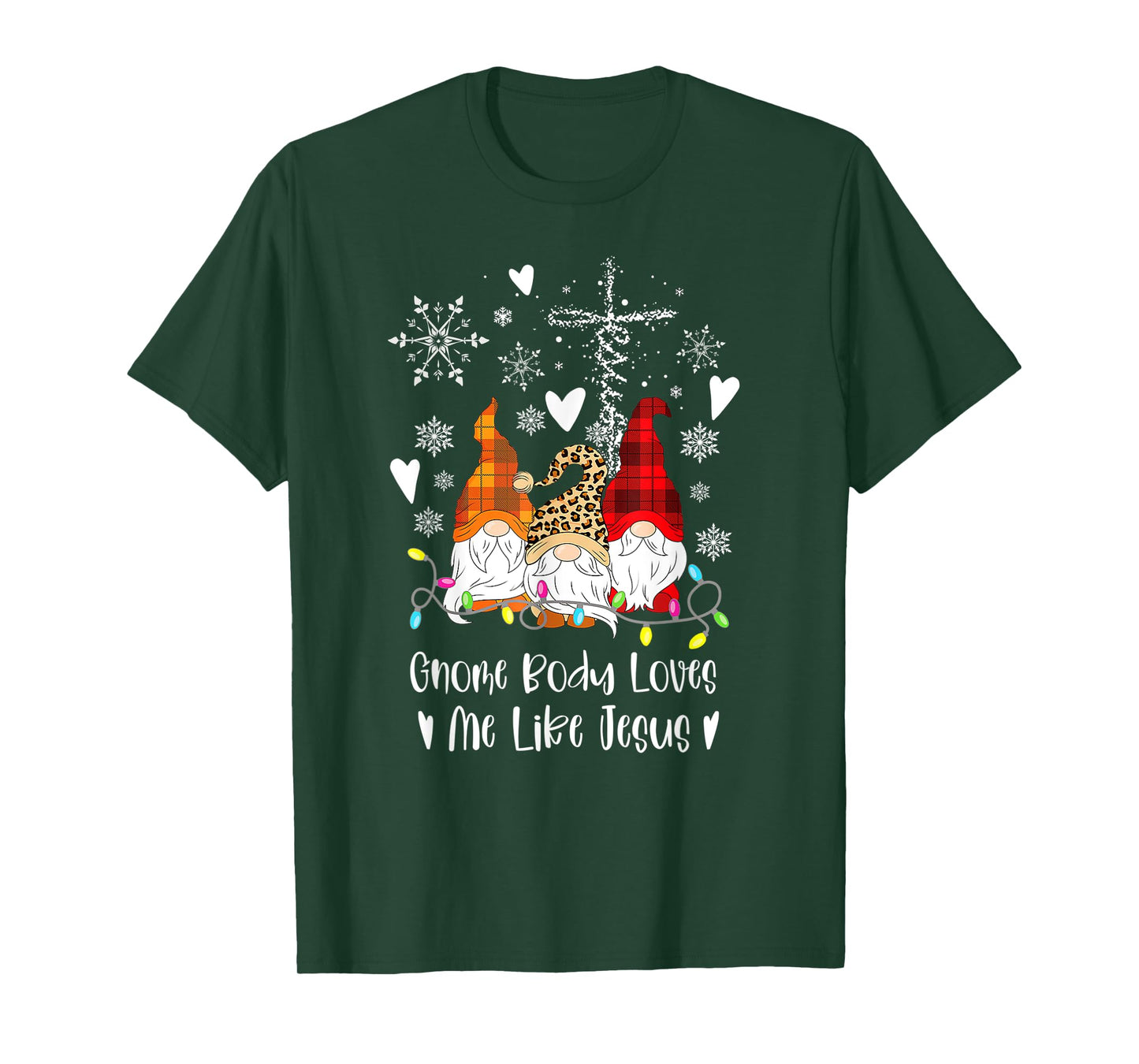 Gnome Christmas Gnome Body Loves Like Jesus Gnomes T-Shirt