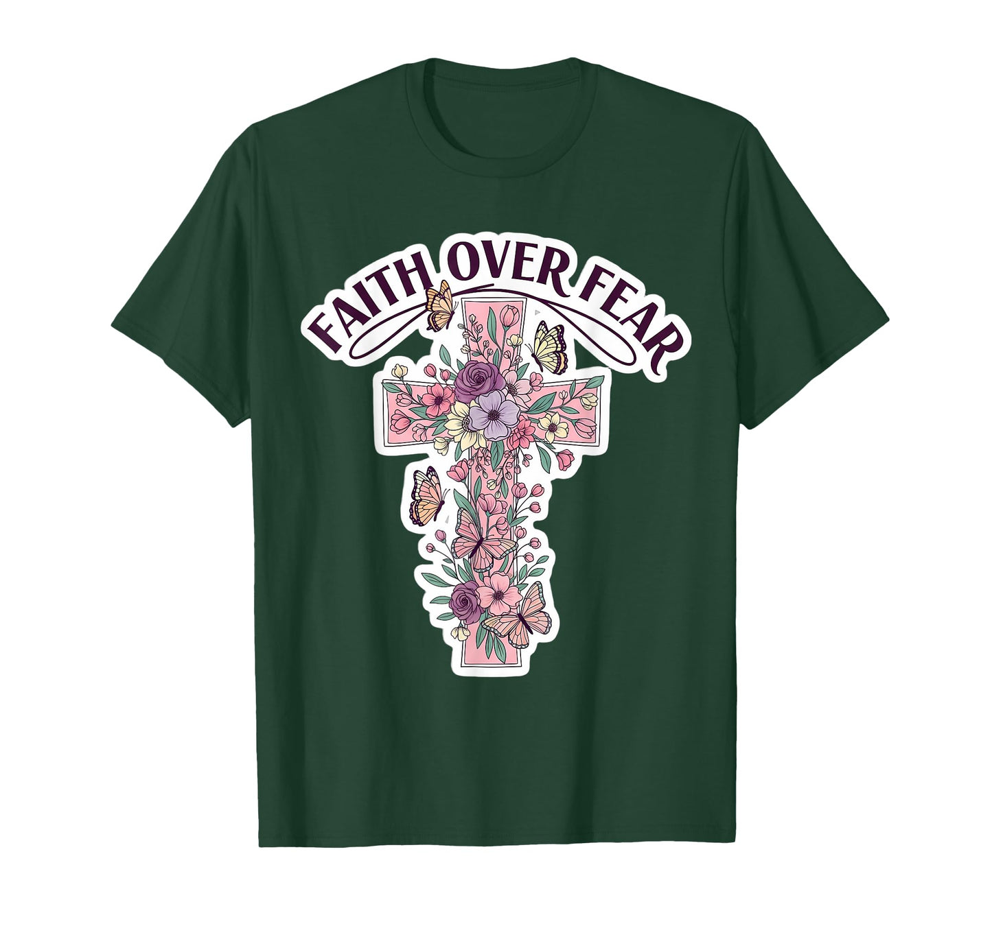 Faith Over Fear Floral Christian Flowers Cross Butterflies T-Shirt