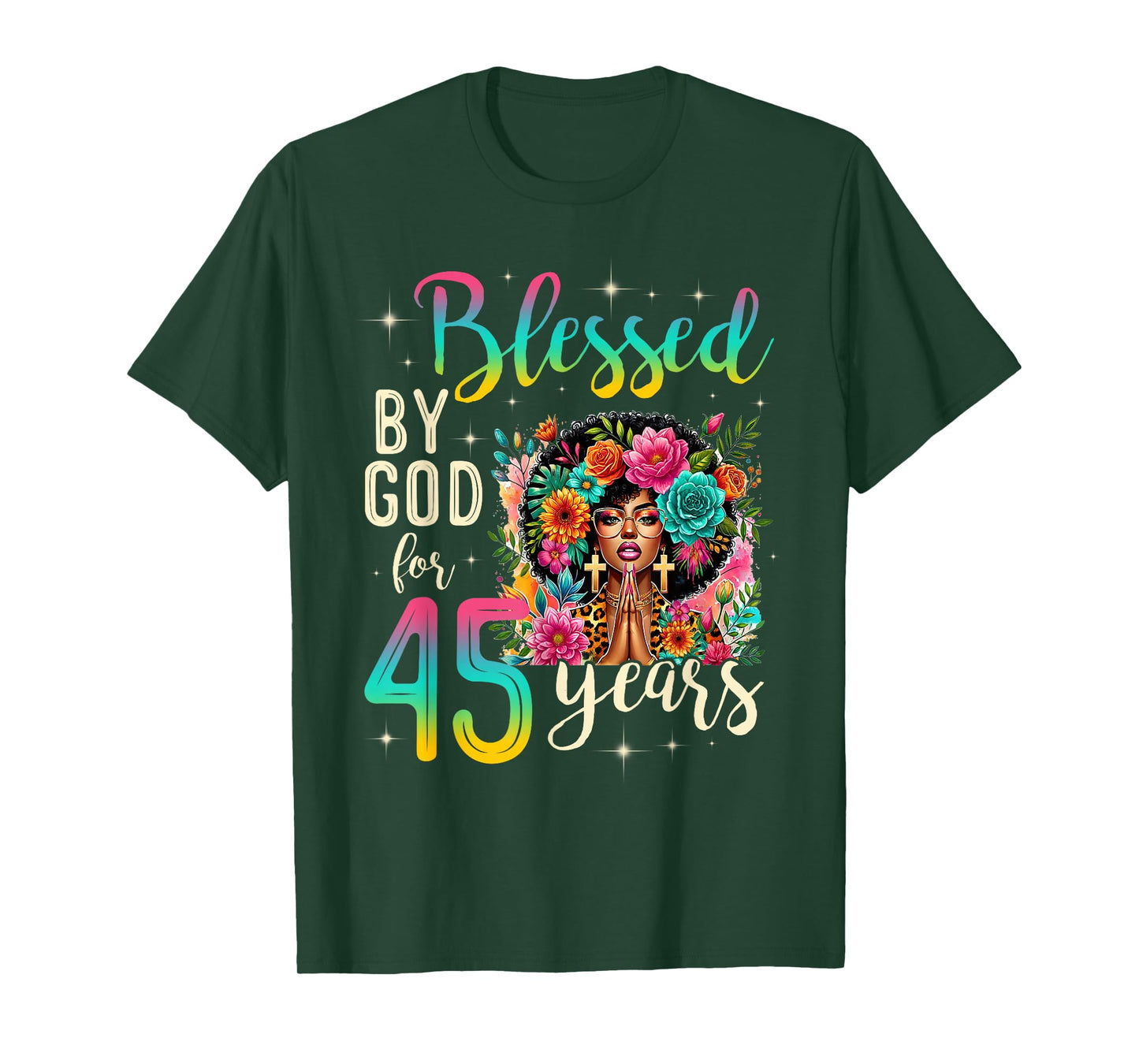 Black Girl Blessed by God for 45 Years Christian Birthday T-Shirt