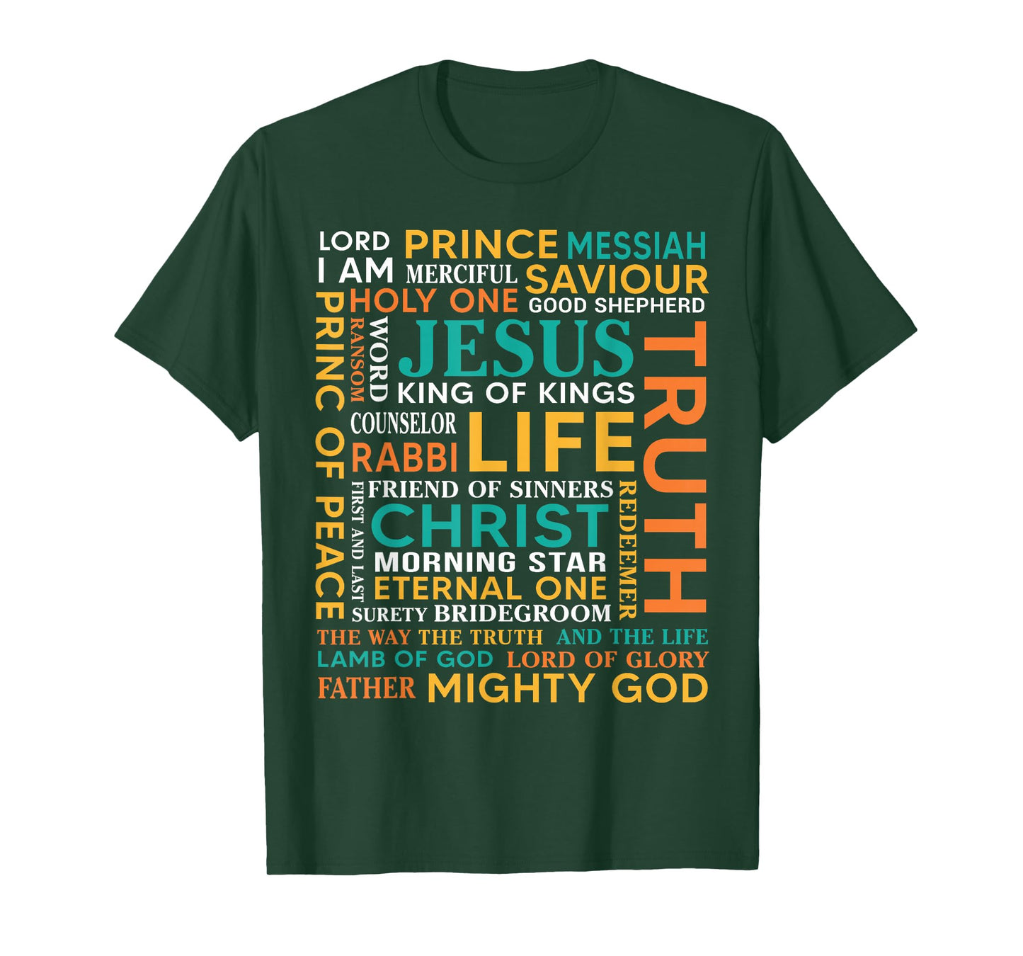 Names of Jesus Christ Messiah King Saviour Christians Bible T-Shirt