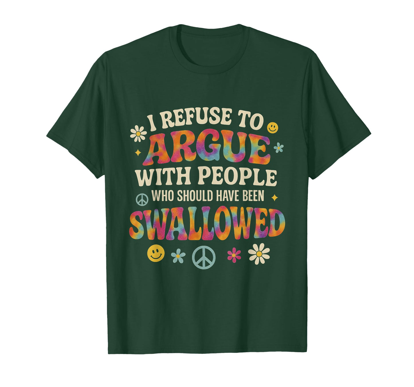 I Refuse To Argue With People Vintage T-Shirt