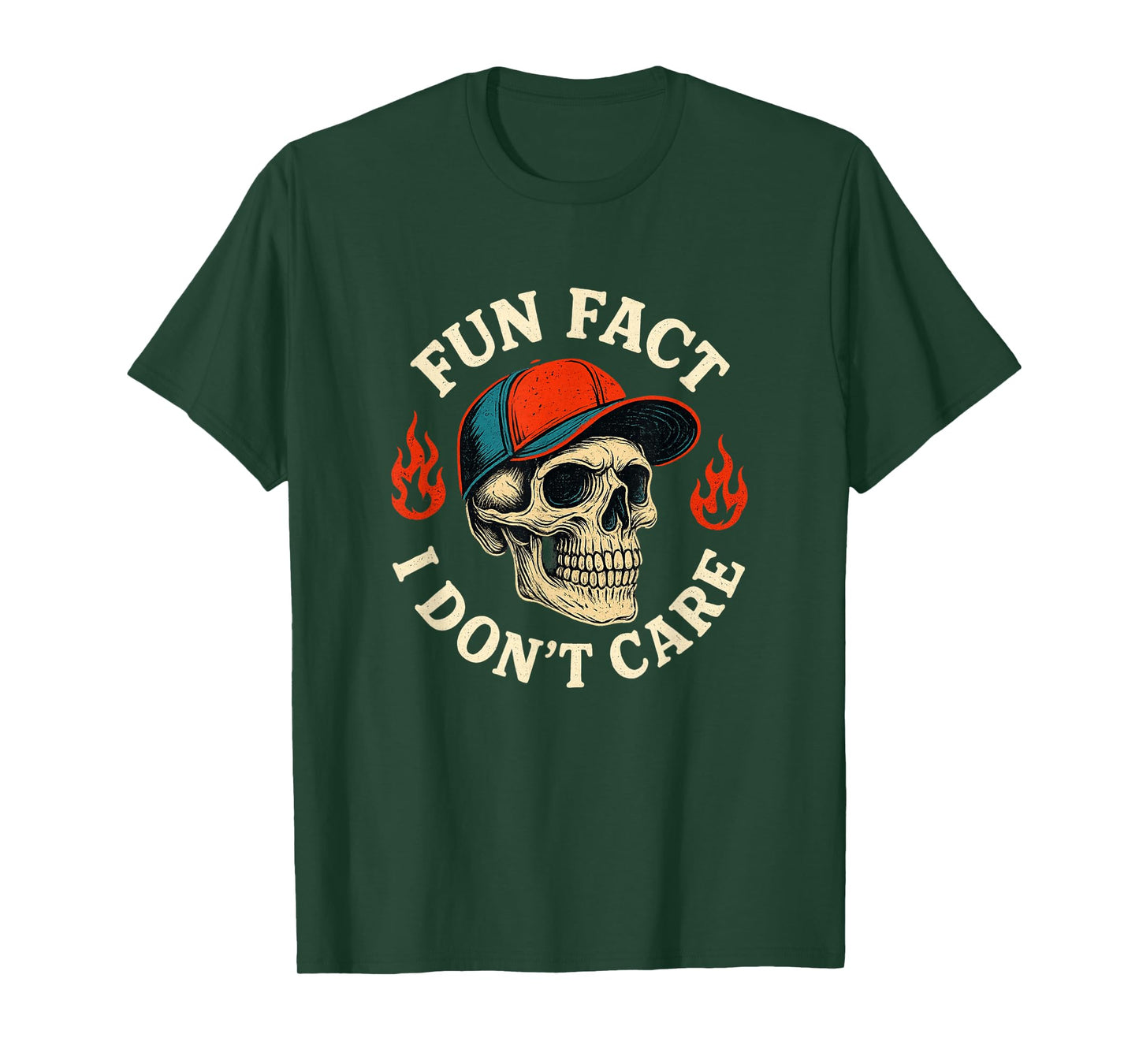 Fun Fact I Don T Care Funny Skeleton Saying Quote T-Shirt