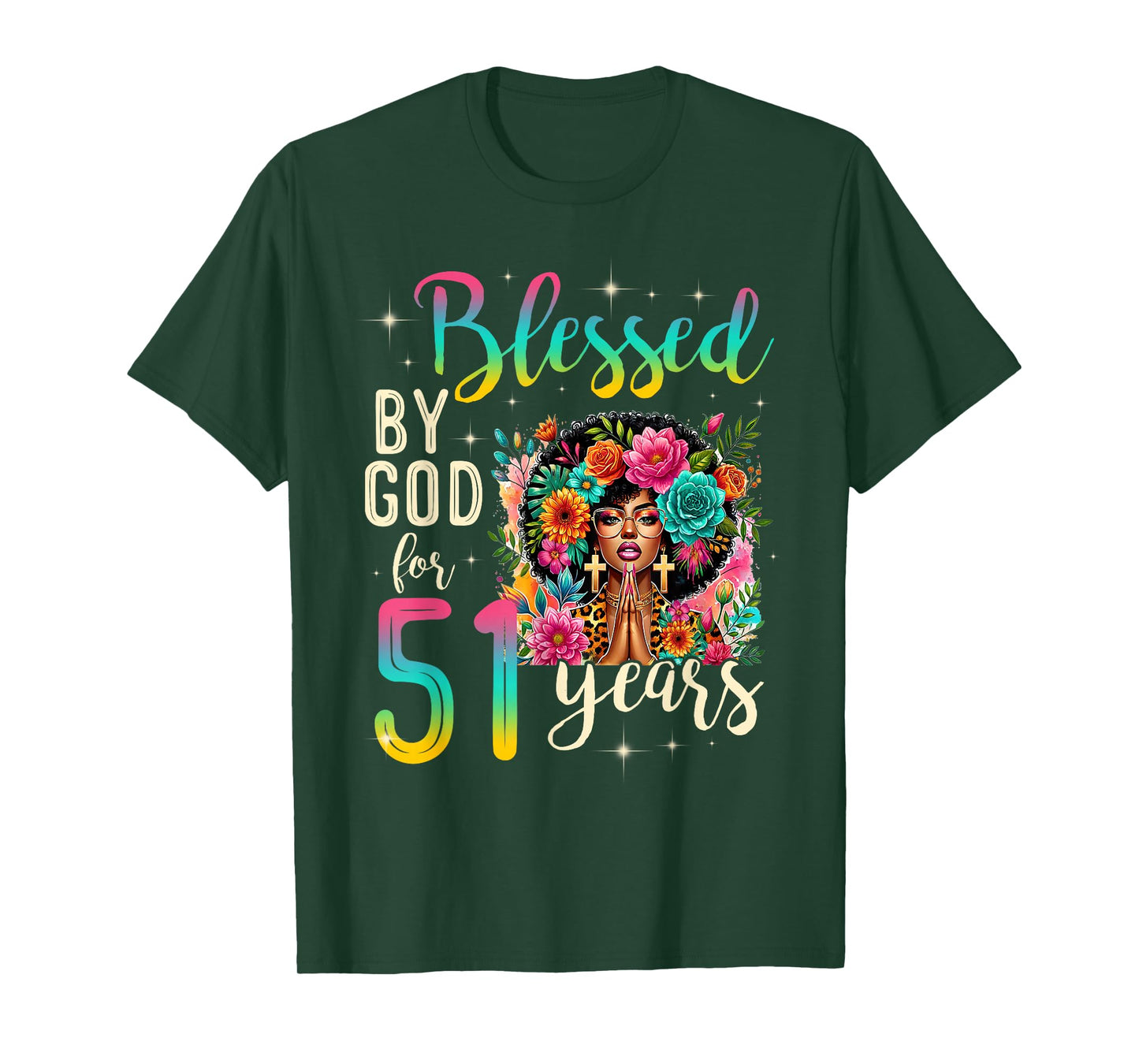 Black Girl Blessed by God for 51 Years Christian Birthday T-Shirt