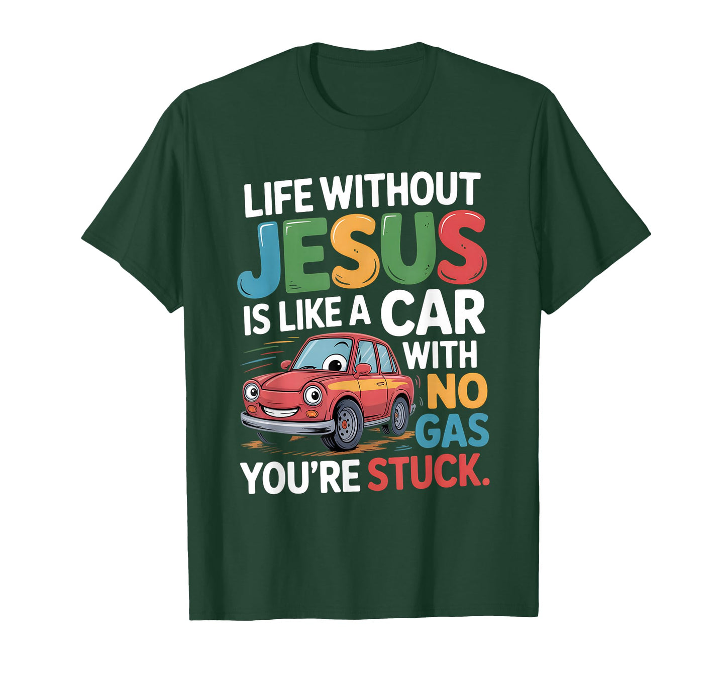 Life Without Jesus Funny Christian Religious Faith T-Shirt