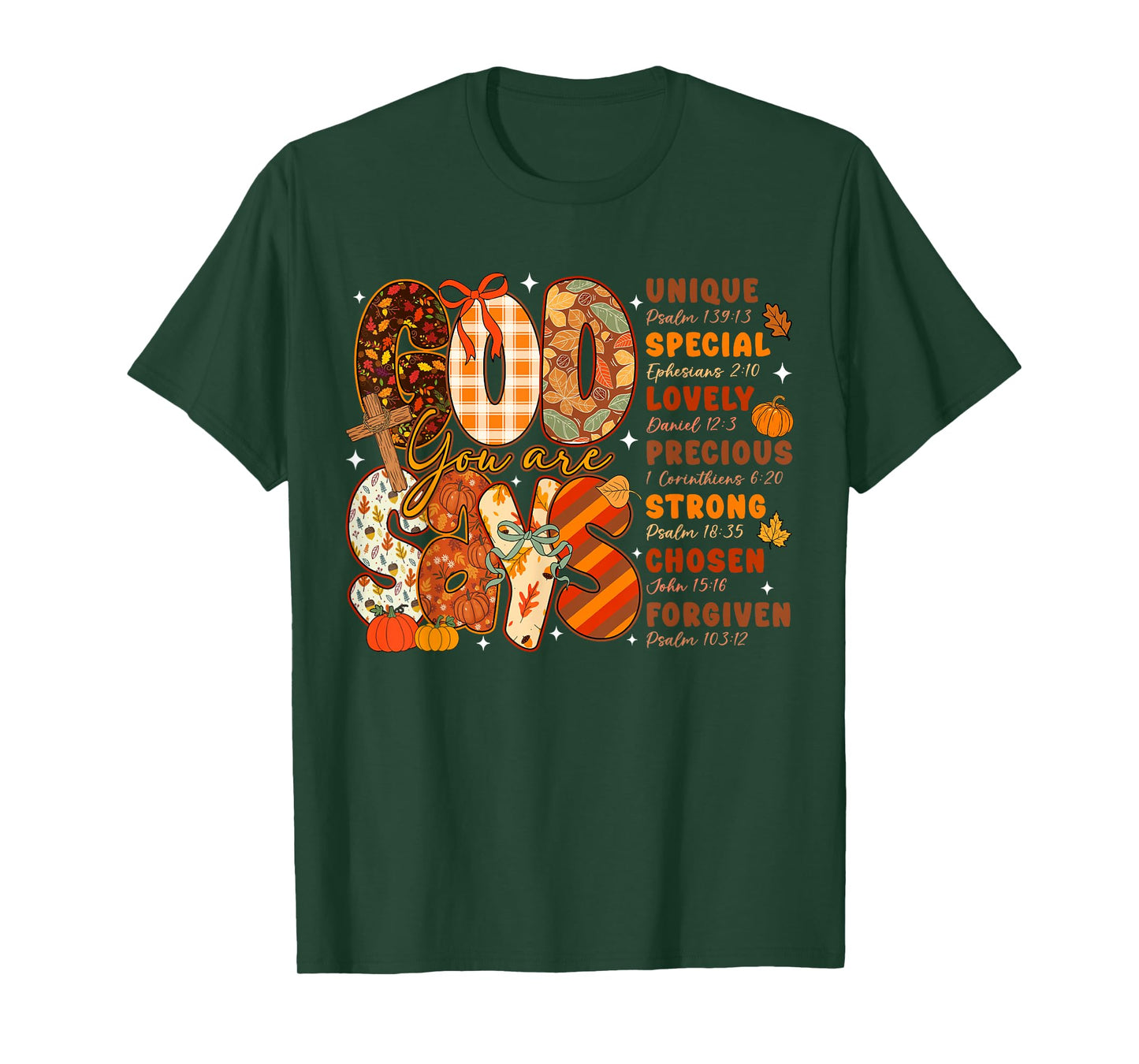 God Says You are Fall Vibes Autumn Religious Christian Women T-Shirt