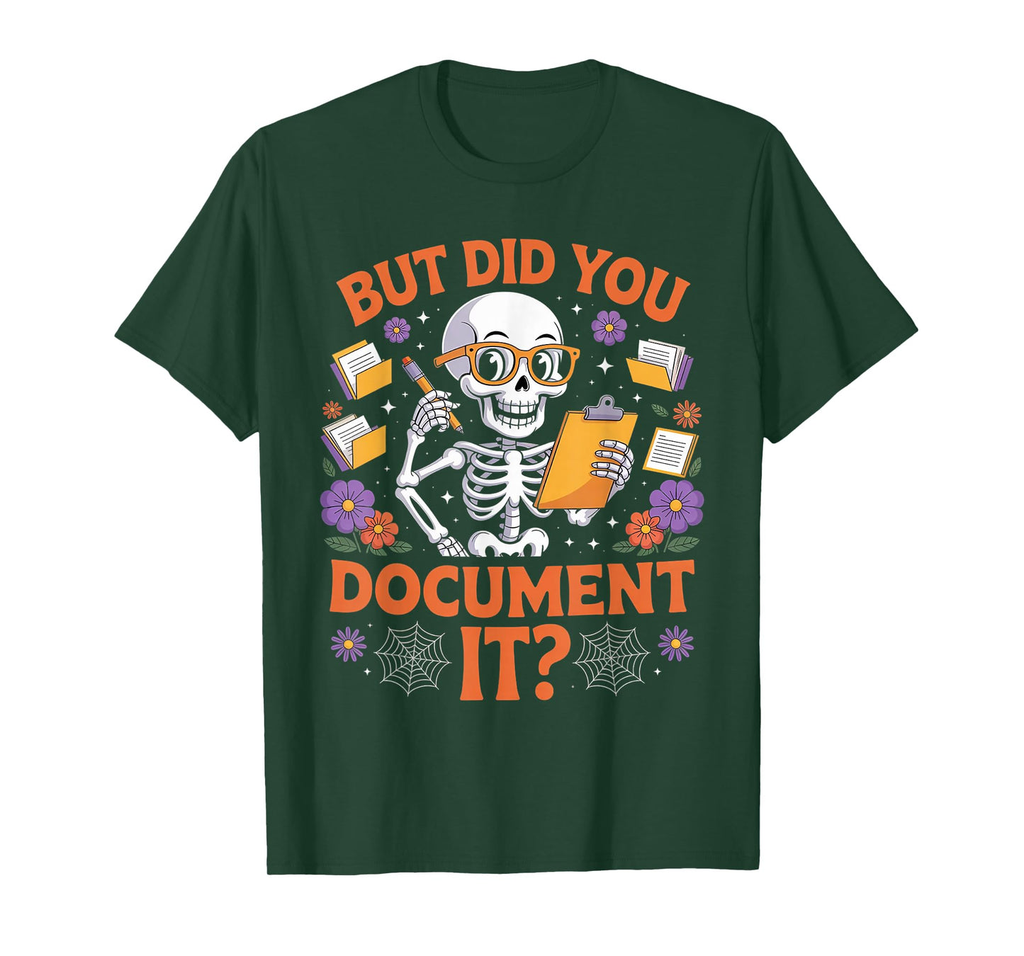 Human Resources HR Halloween But Did You Document It T-Shirt