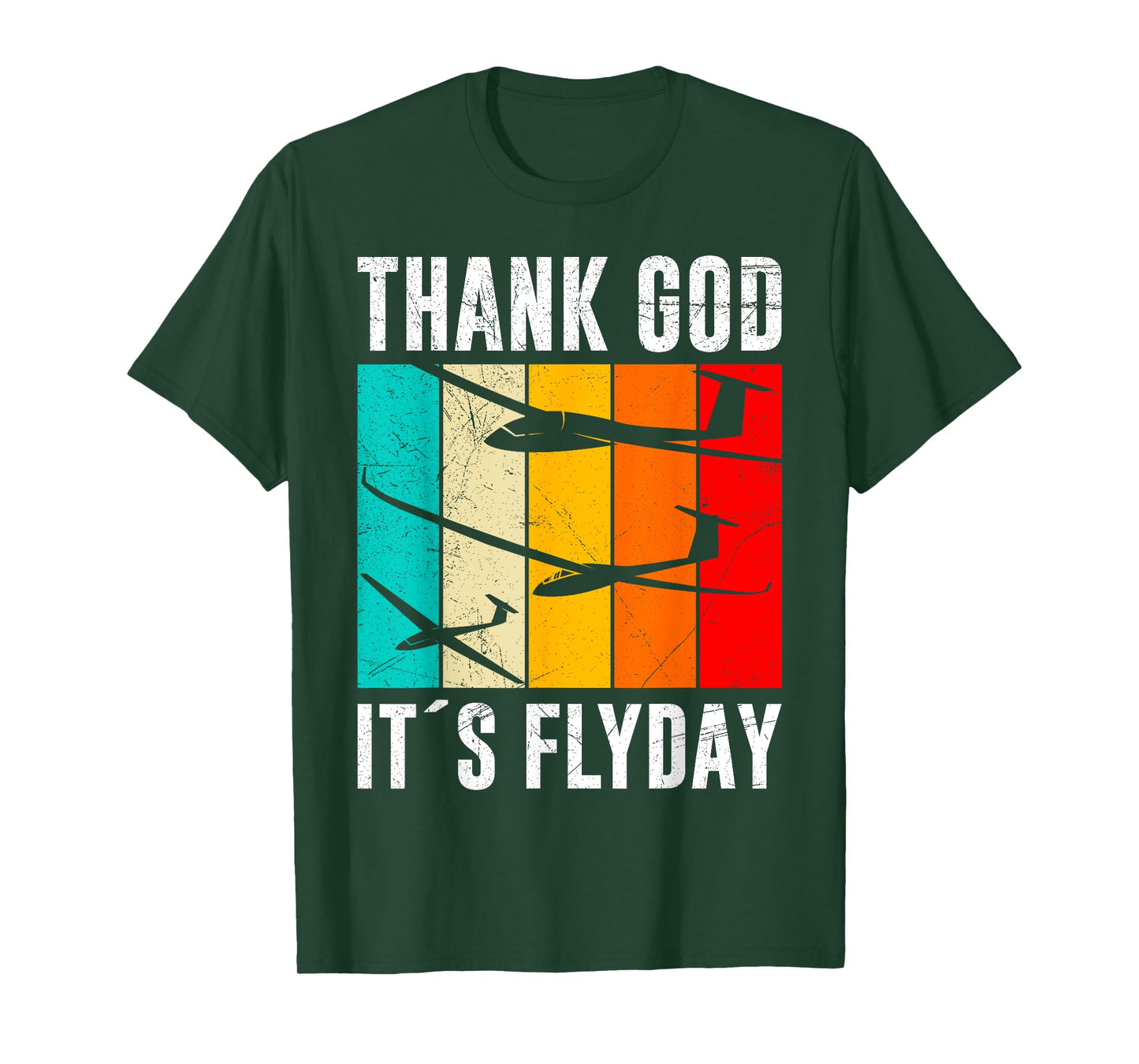 Glider Pilot Thank God it's Fly Day Flying Without Motor T-Shirt