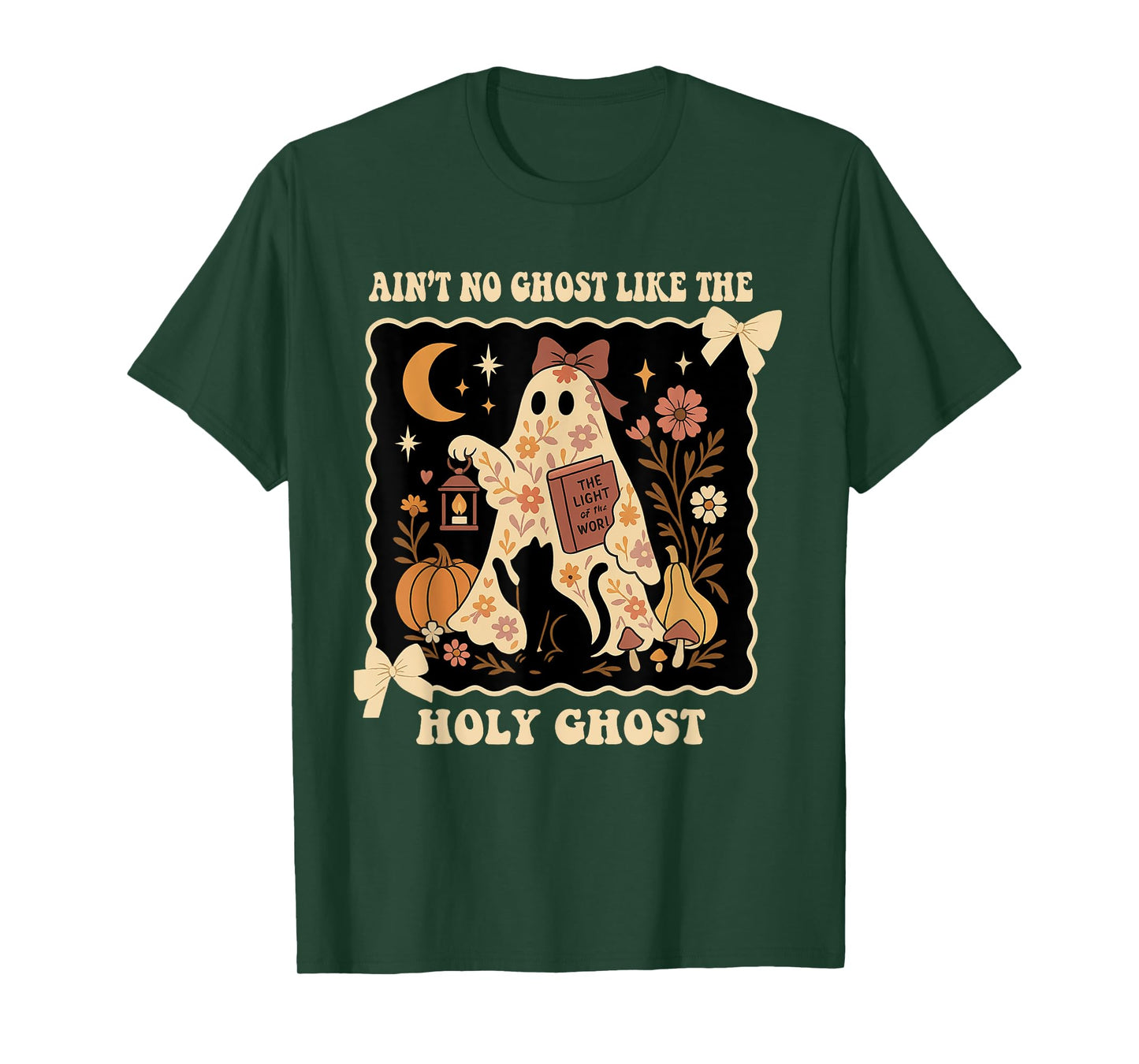 The Only Ghost I Know is The Holy Ghost Halloween Christian T-Shirt