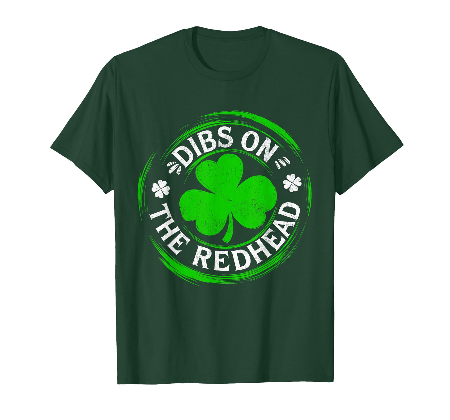 Dibs On The Redhead Funny St Patrick's Day T-Shirt