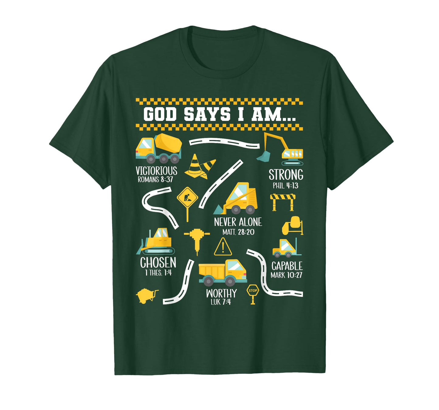 God Says I Am Christian Bible Verses Boys Construction Truck T-Shirt
