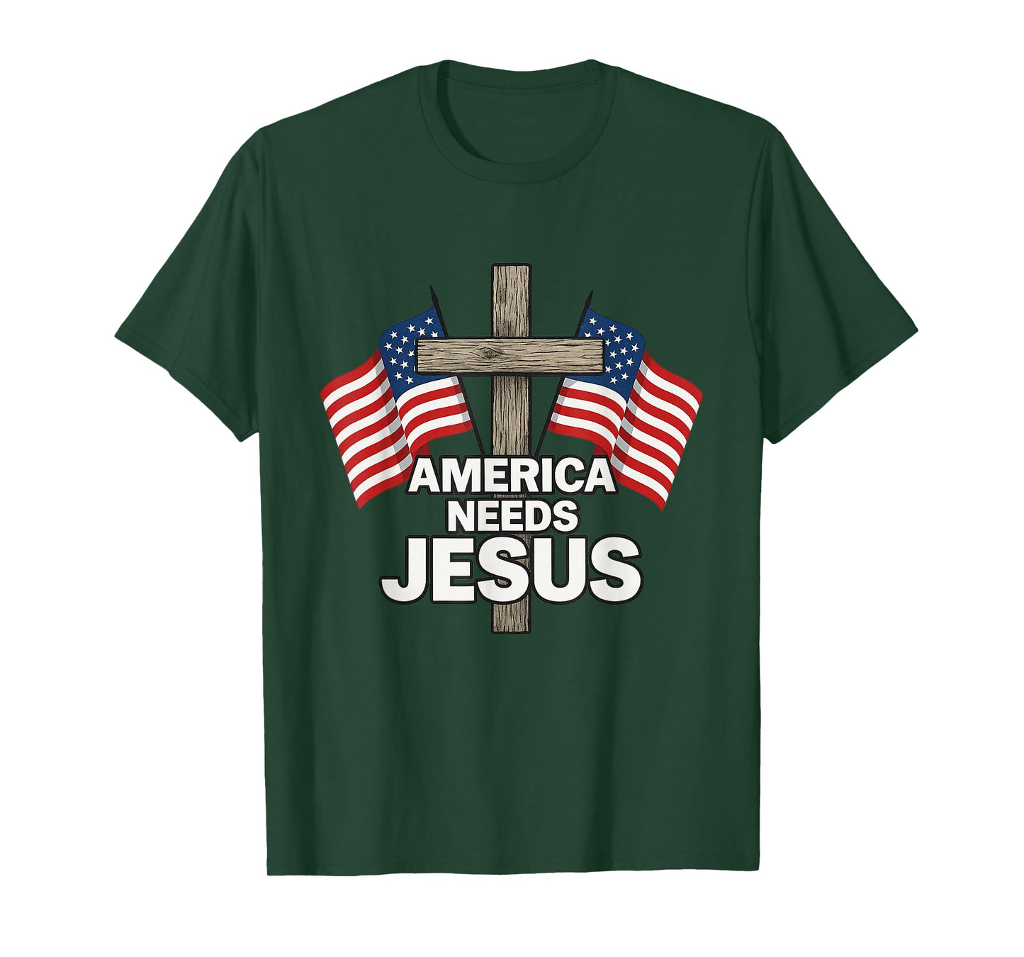 America Needs Jesus Patriotic Christians T-Shirt