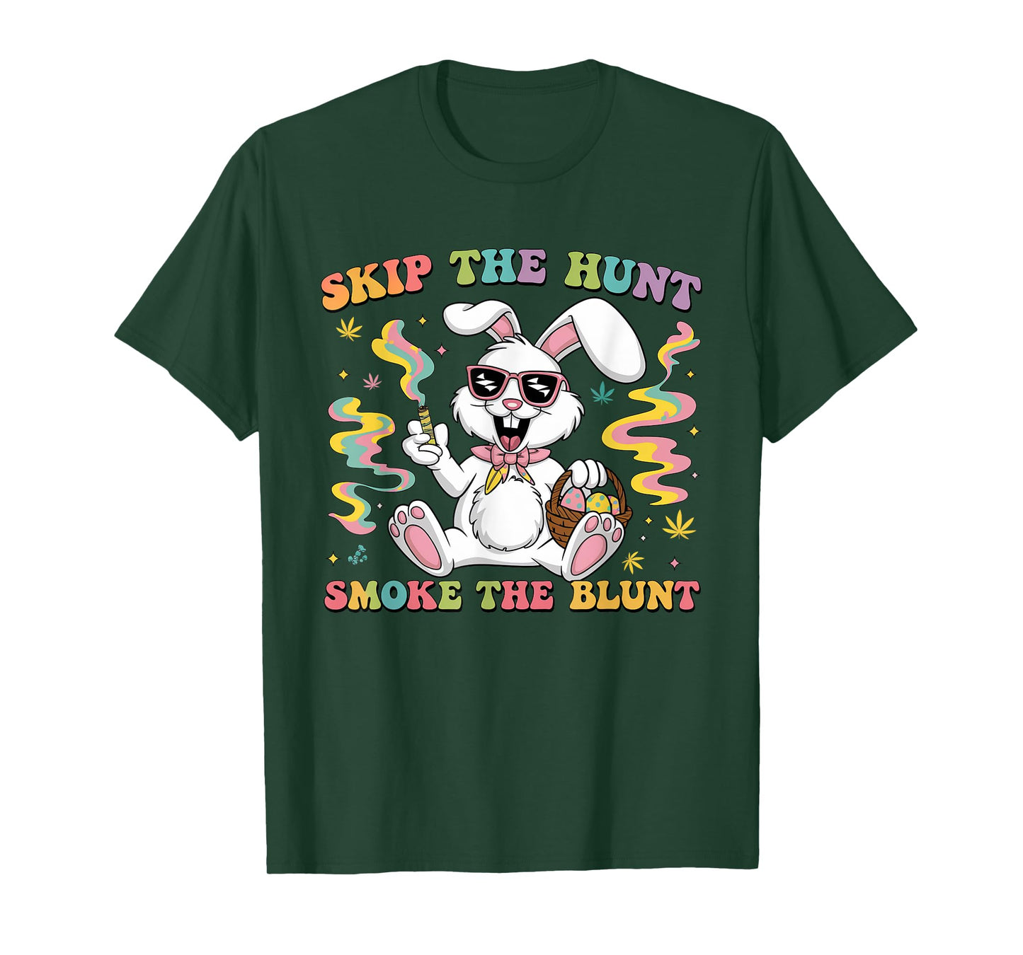 Happy 420 Easter Skip The Hunt Smoke The Blunt Bunny Smoking T-Shirt