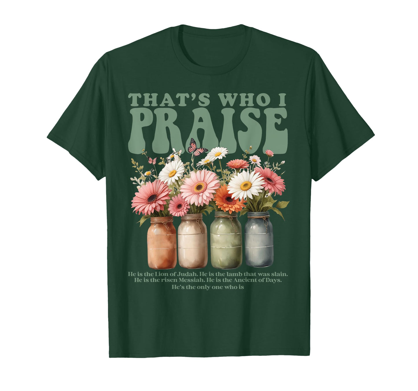 Brandon That's Who I Praise Jesus Christian Lake Merch T-Shirt