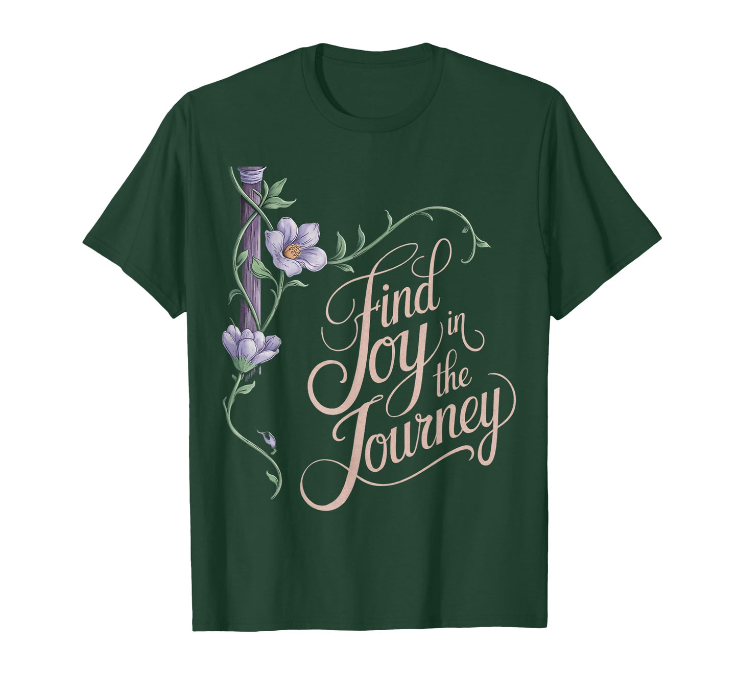 Find Joy in the Journey Design T-Shirt