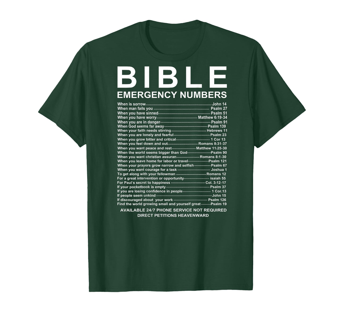 Bible Emergency Numbers (on Back) T-Shirt