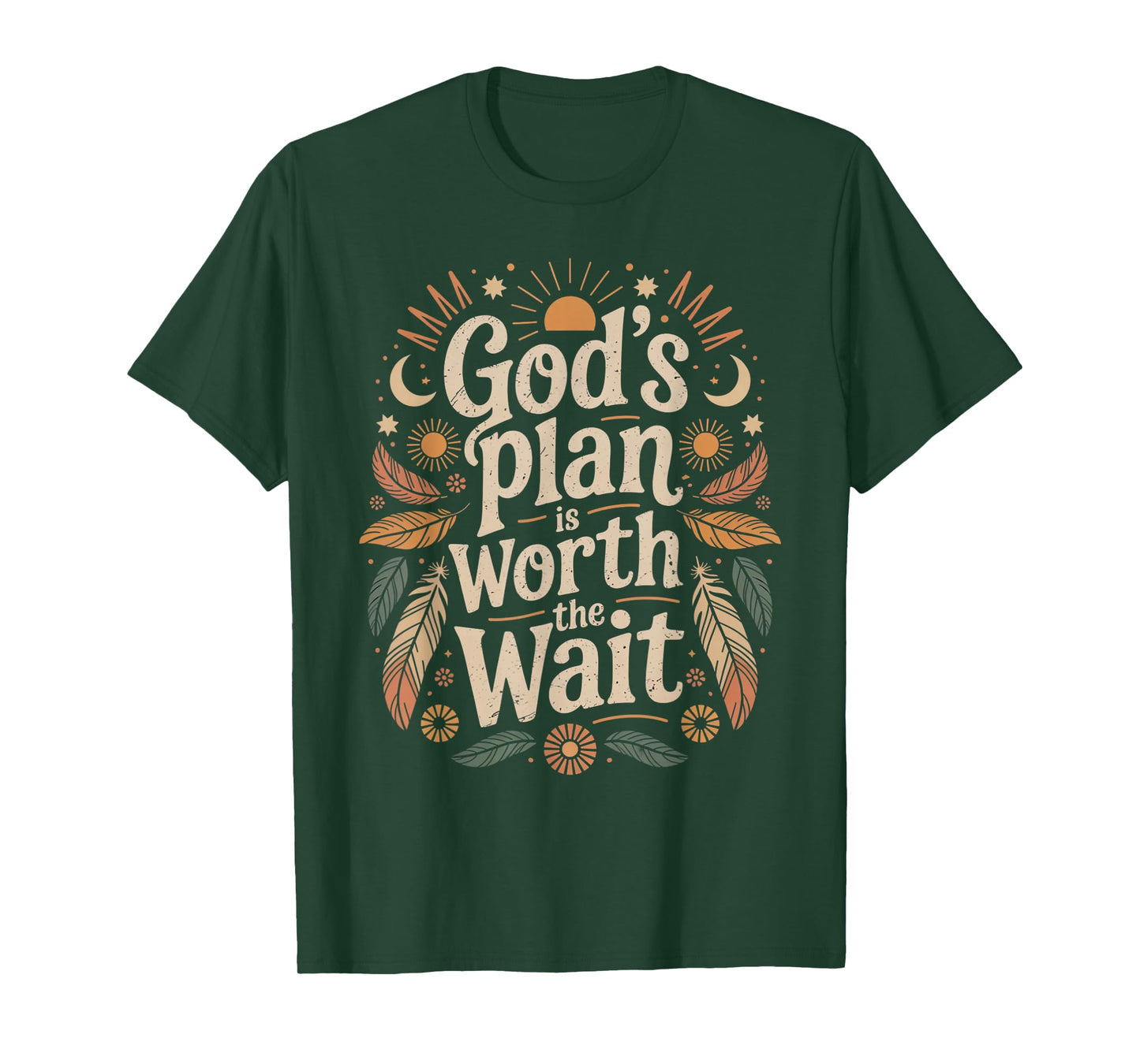God's Plan is Worth The Wait T-Shirt