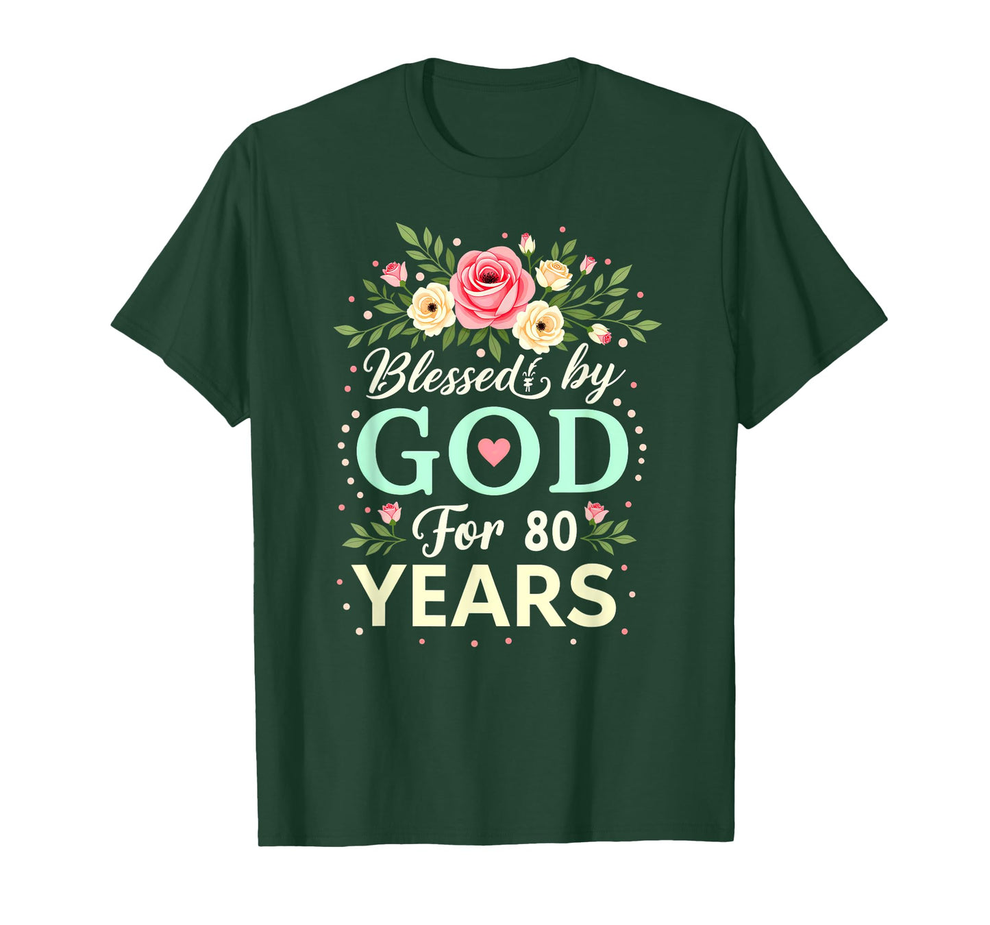Blessed by God for 80 Years Religious 80th Birthday T-Shirt