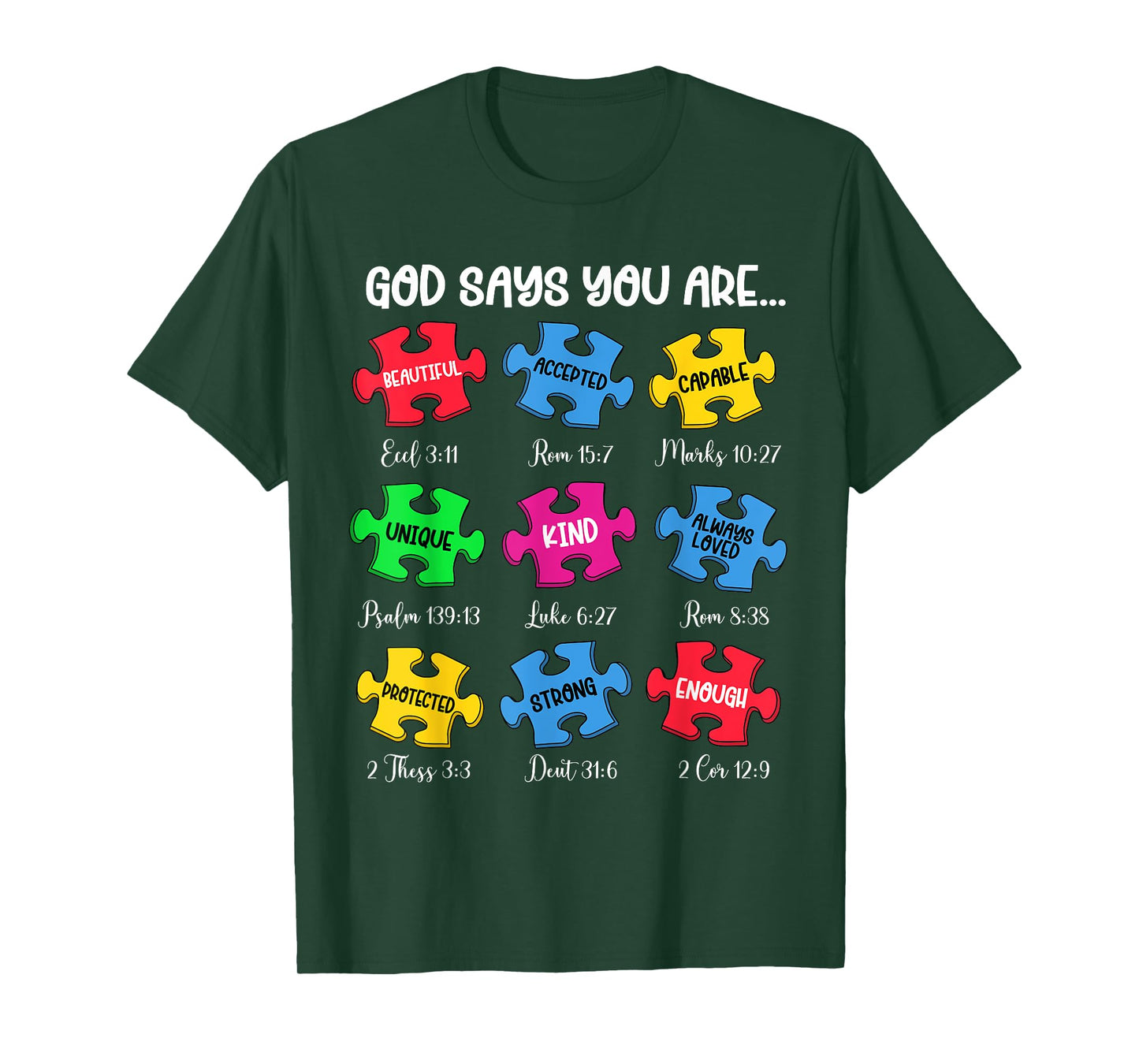 God Says You Are Bible Verses Christian Autism Awareness T-Shirt