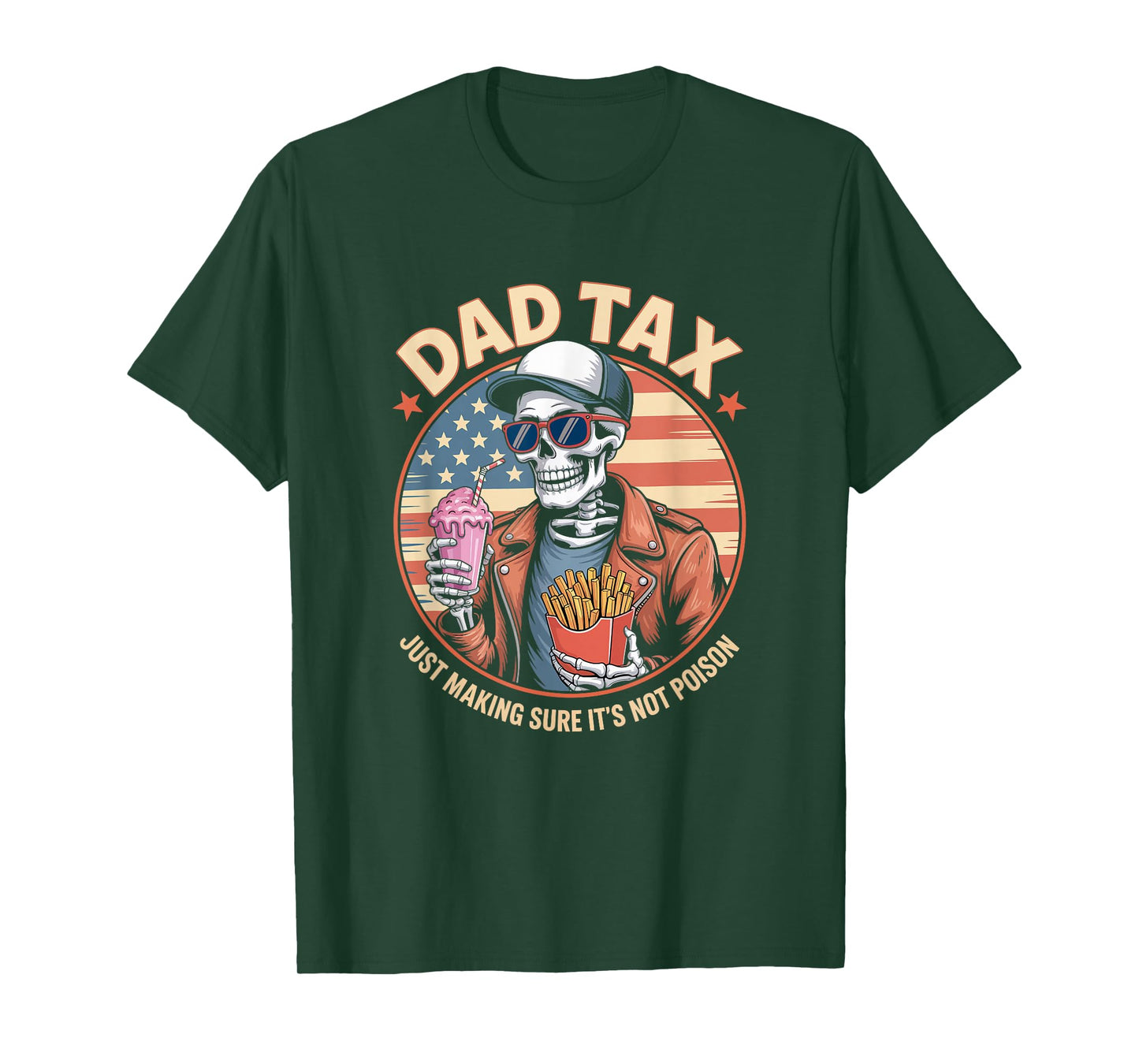 Dad Tax Making Sure It's Not Poison Retro Funny Fathers Day T-Shirt