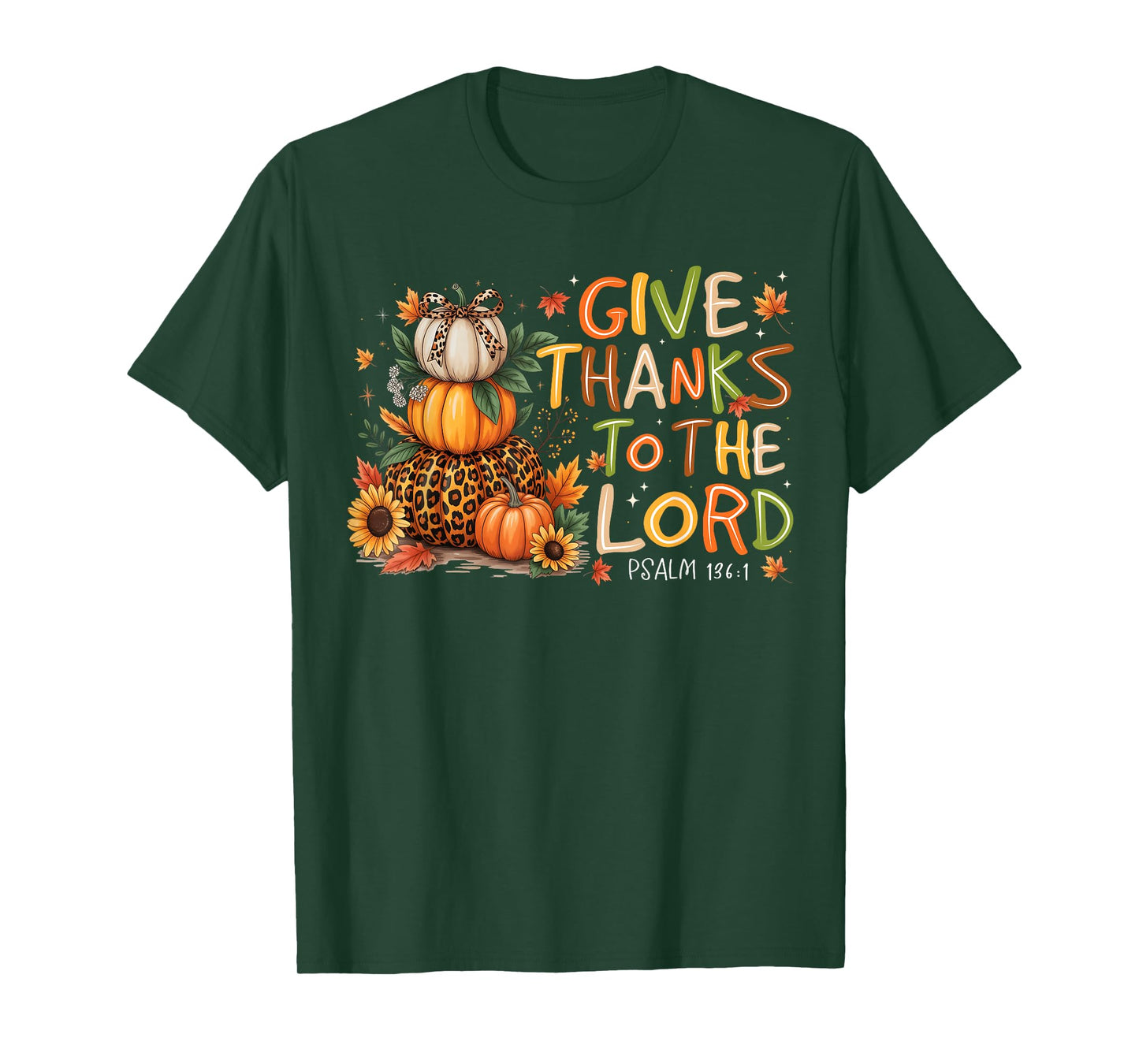Give Thanks to The Lord Fall Leopard Christian Pumpkin T-Shirt