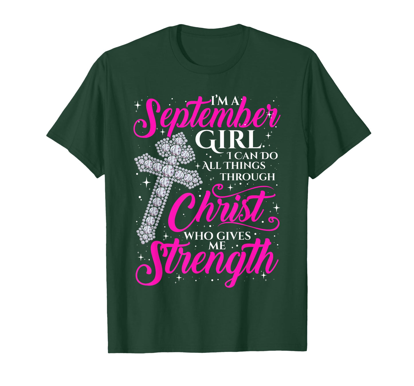 September Girl Funny Quote Saying Christian Birthday Women T-Shirt