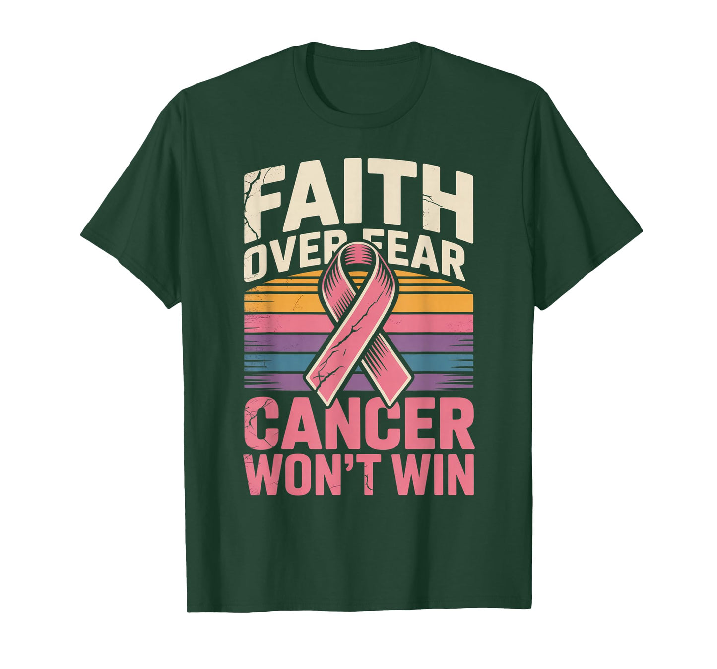 Faith Over Fear Cancer Wont Win Pink Ribbon Support T-Shirt