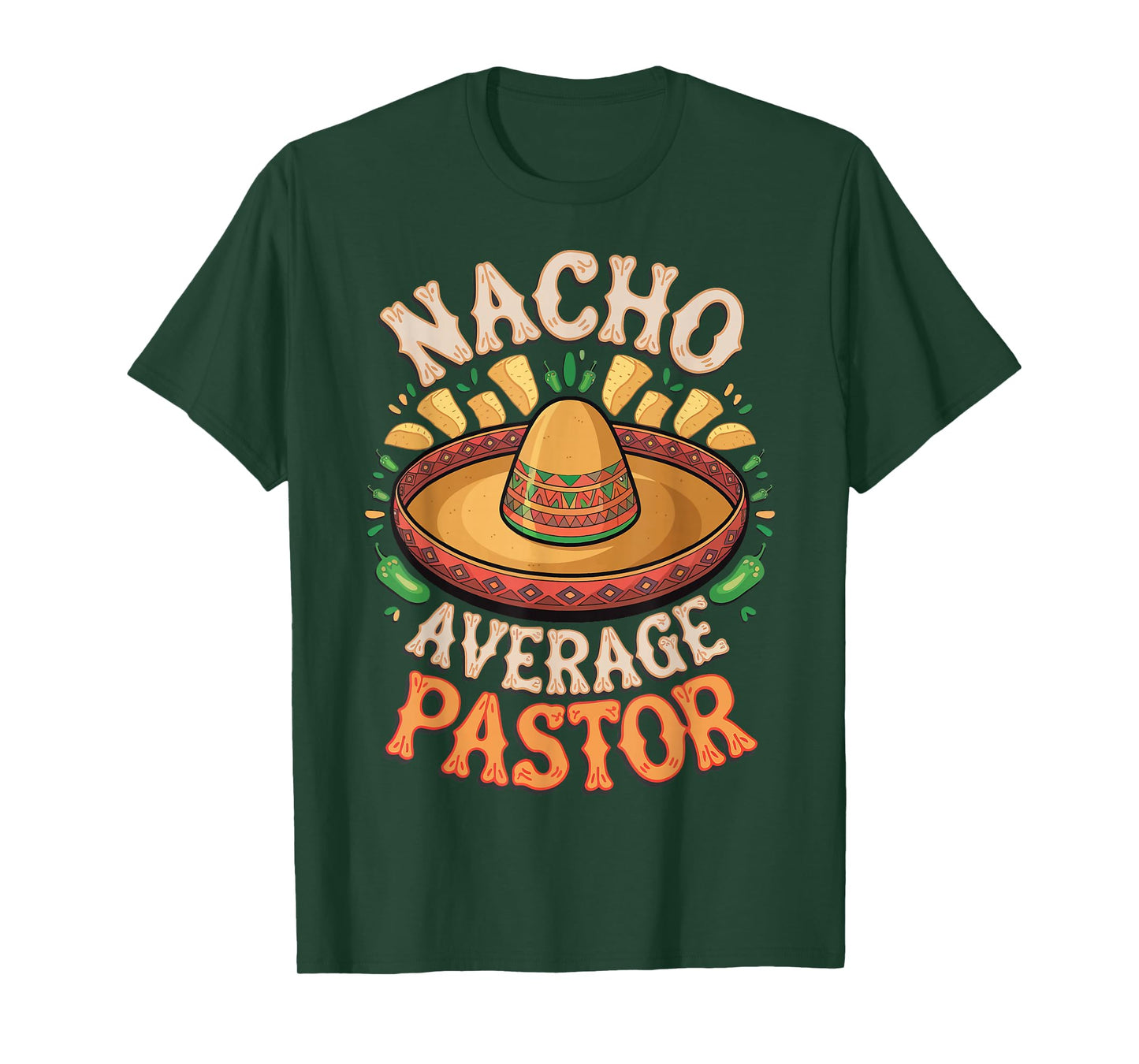 Nacho Average Pastor T-Shirt
