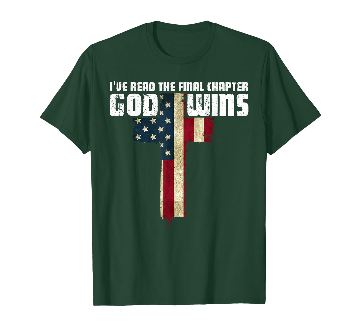 God Wins I Ve Read The Final Chapter Christian Faith Lover T-Shirt