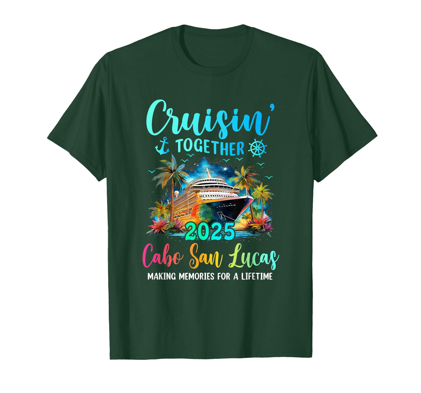 Cruisin' Together Cabo San Lucas 2025 Family Cruise Vacation T-Shirt