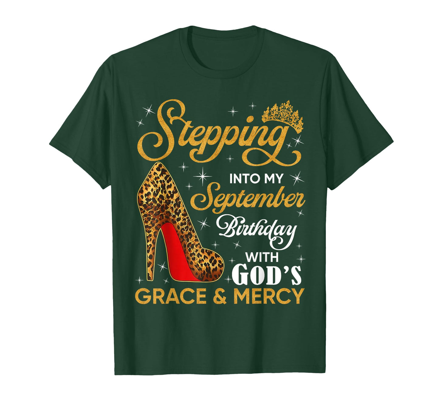 September is My Birthday High Heels Christian Religious Girl T-Shirt