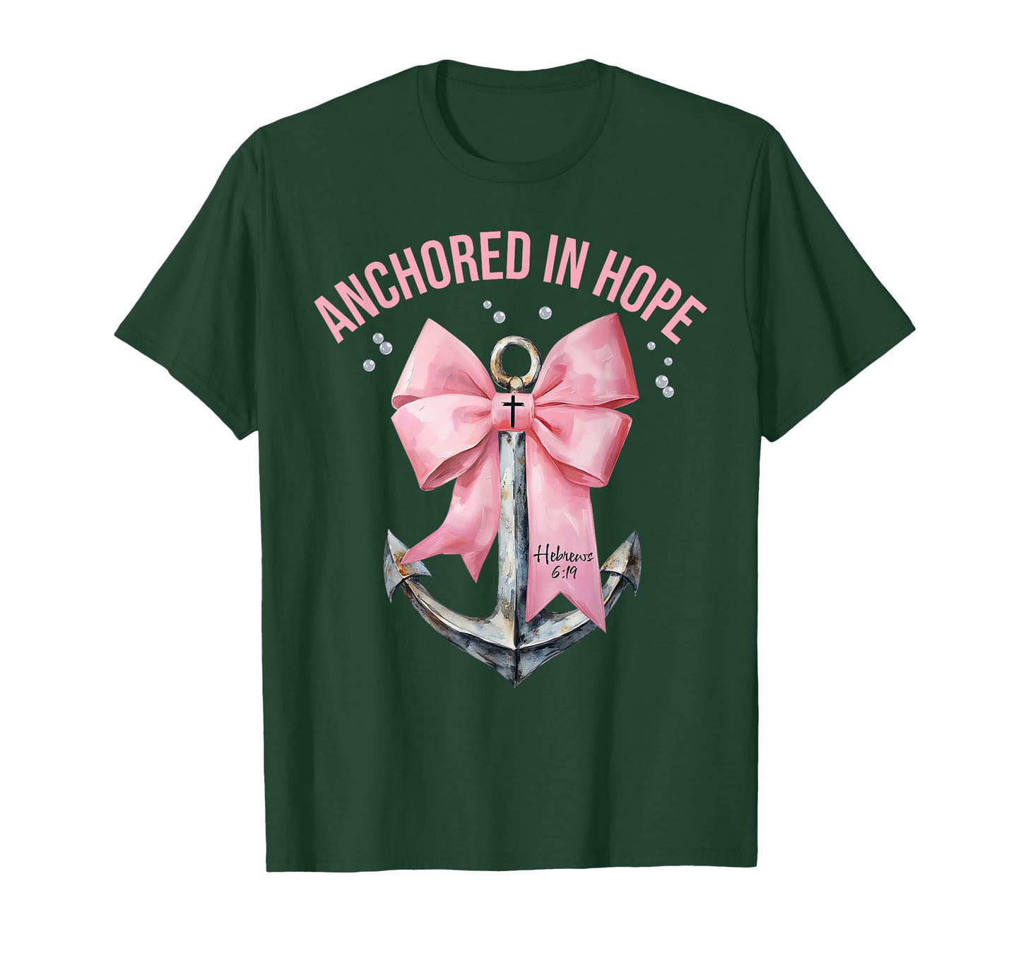 Coquette Bow Anchored In Hope Christian Faith Bible Verse T-Shirt
