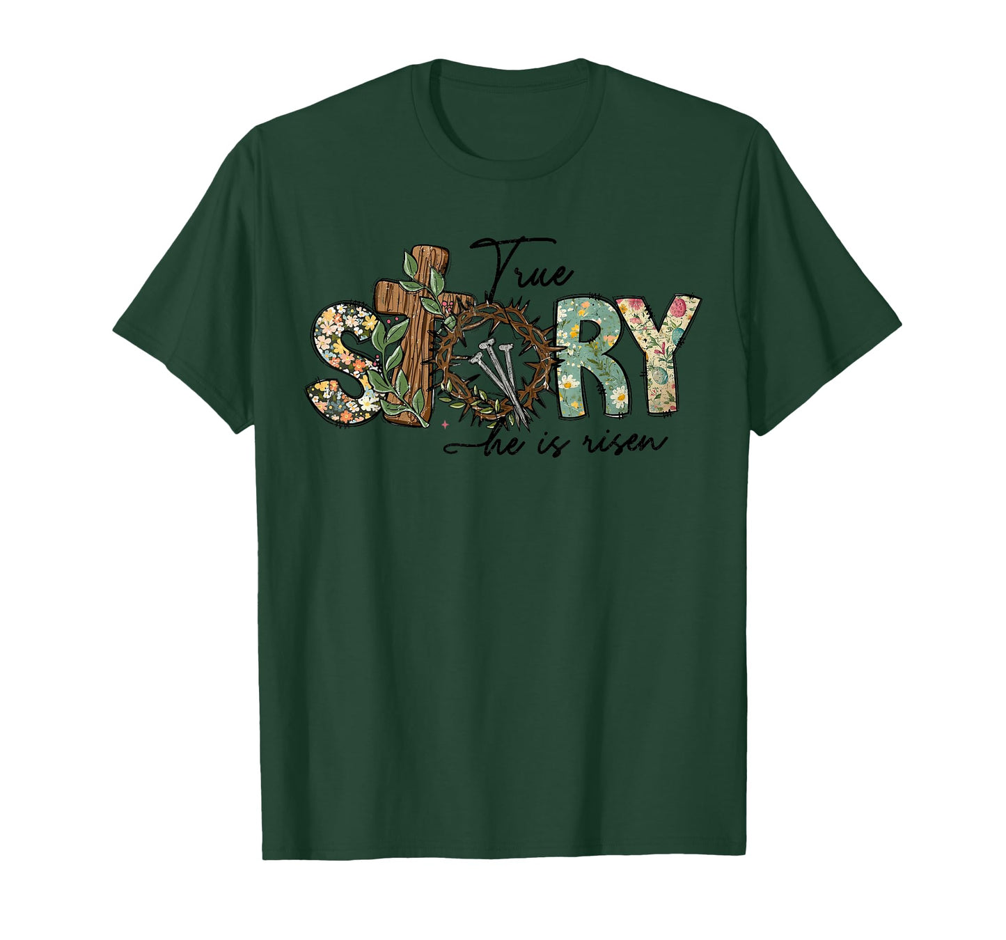 True Story He Is Risen Christian Easter Jesus Easter Cross T-Shirt