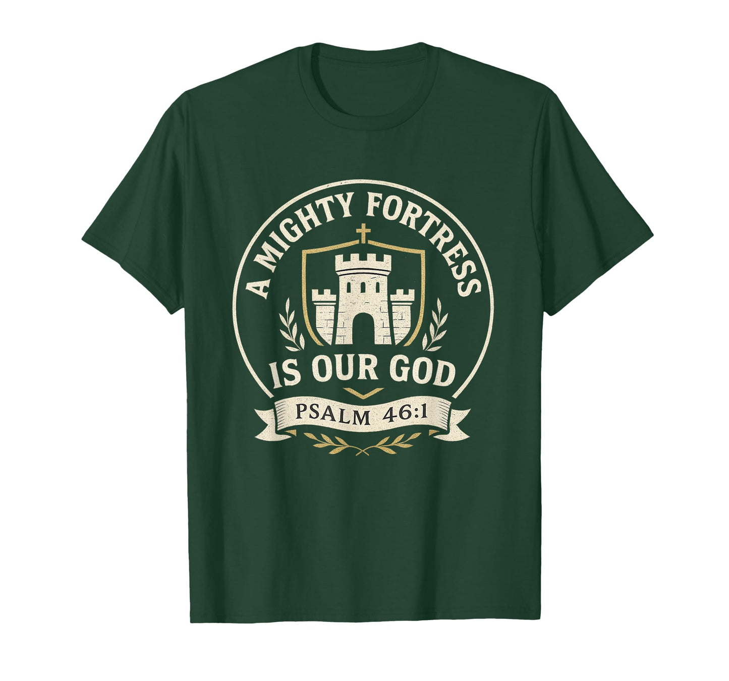 A Mighty Fortress is Our God Psalm 46:1 Hymn Emblem T-Shirt